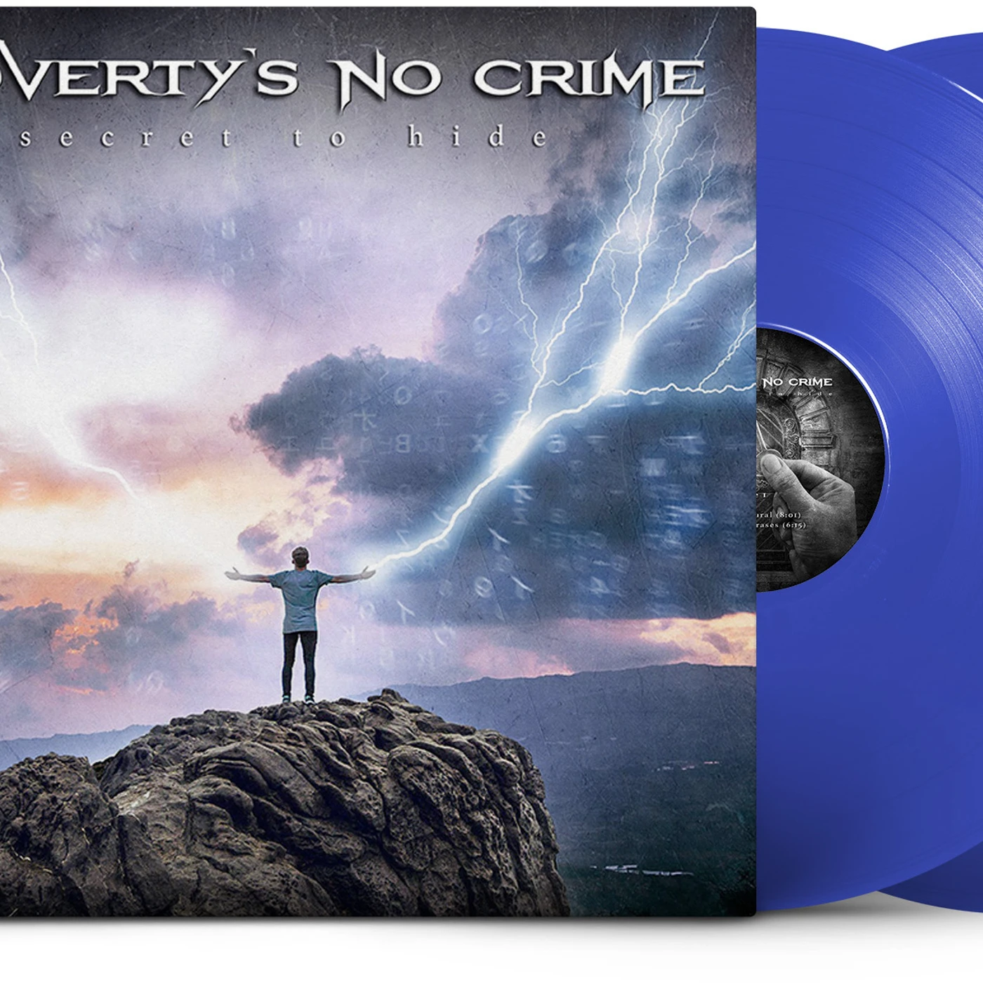 Poverty's No Crime A Secret To Hide - Blue Vinyl Record