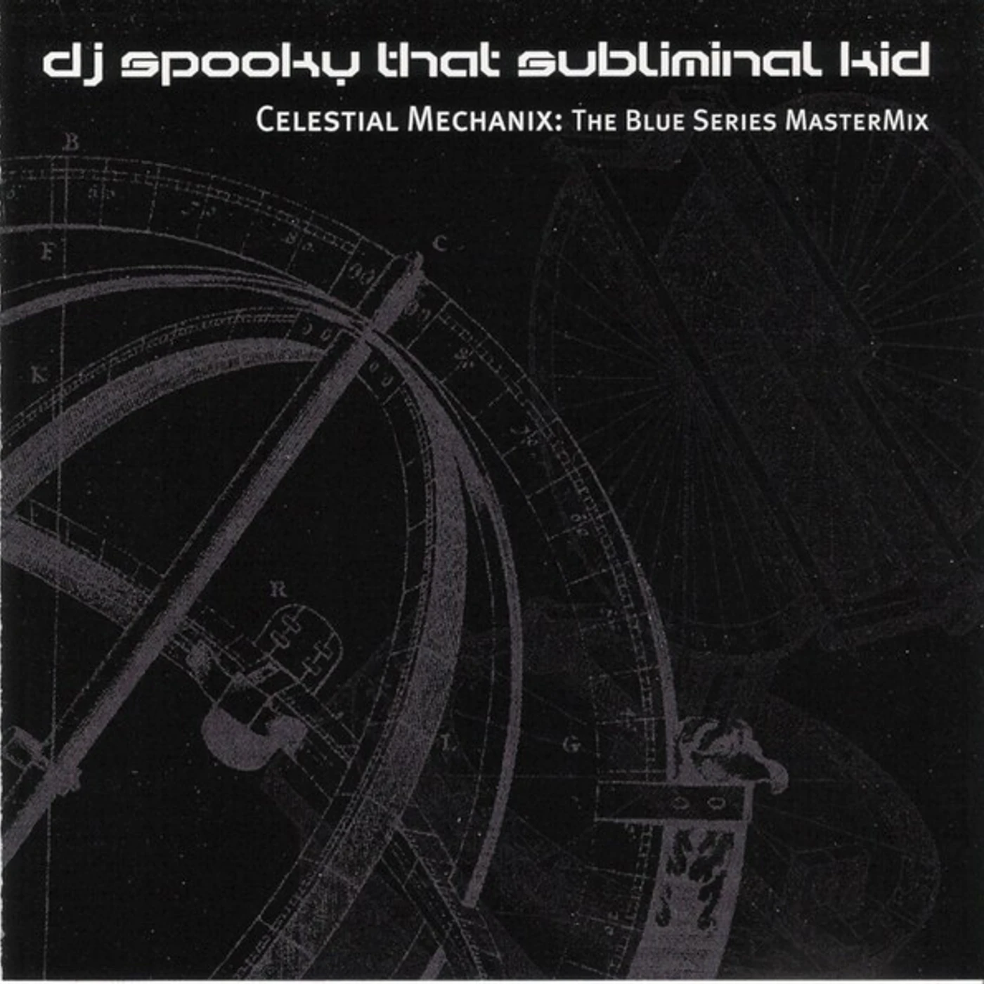 DJ Spooky CELESTIAL MECHANIX: BLUE SERIES MASTERMIX Vinyl Record