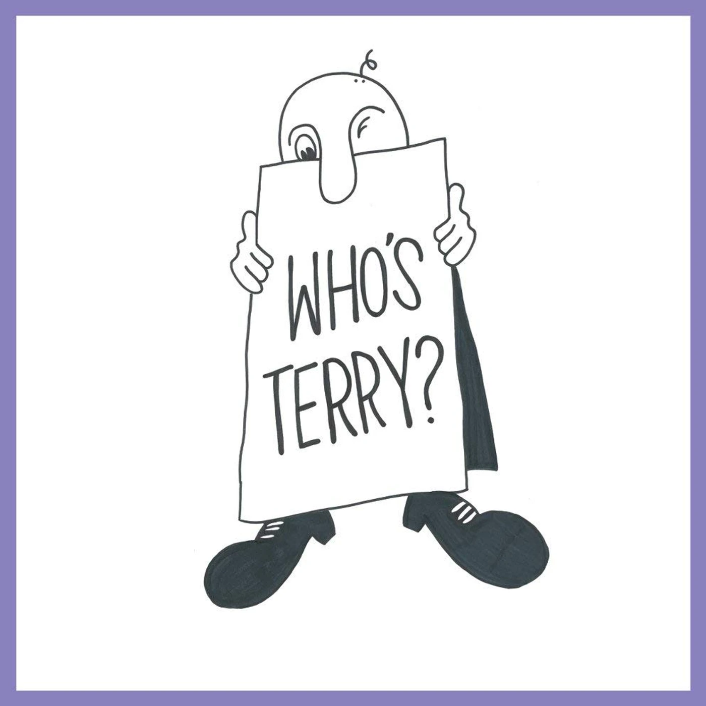 Who's Terry? Vinyl Record