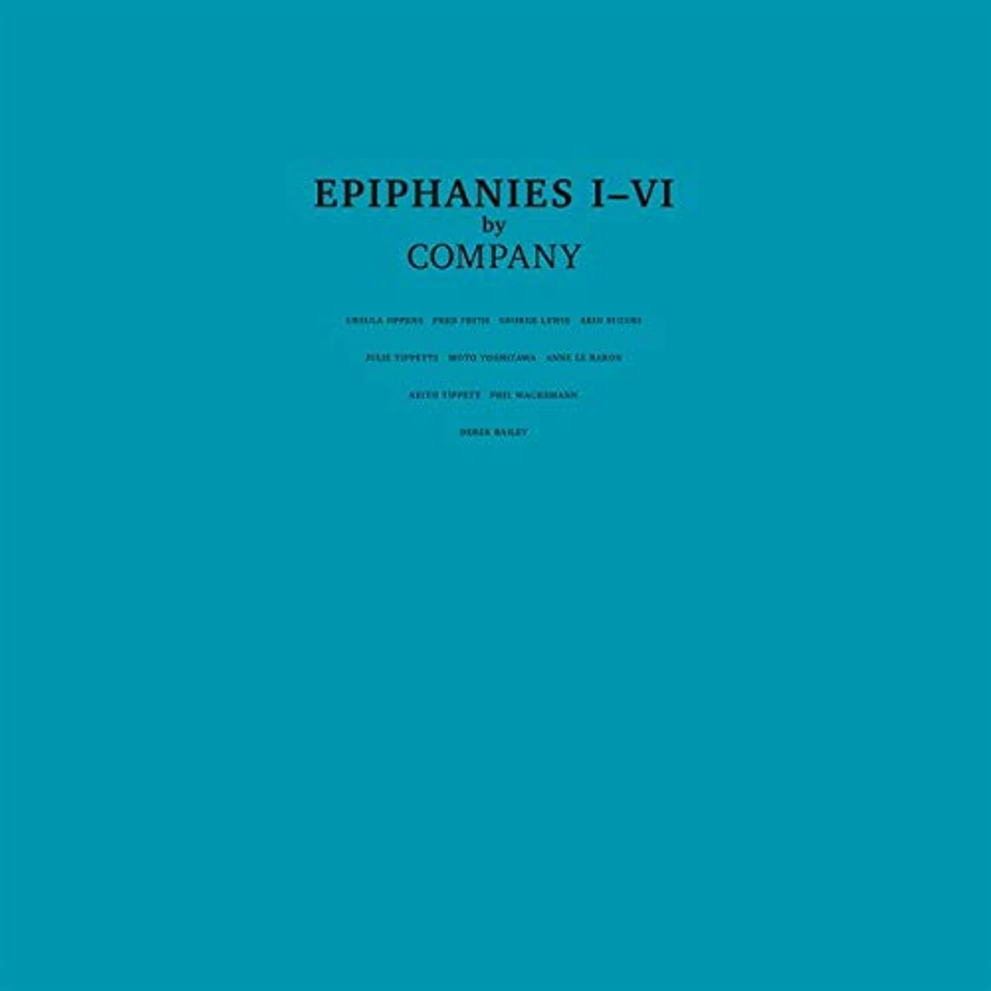 Company Epiphanies I-VI Vinyl Record