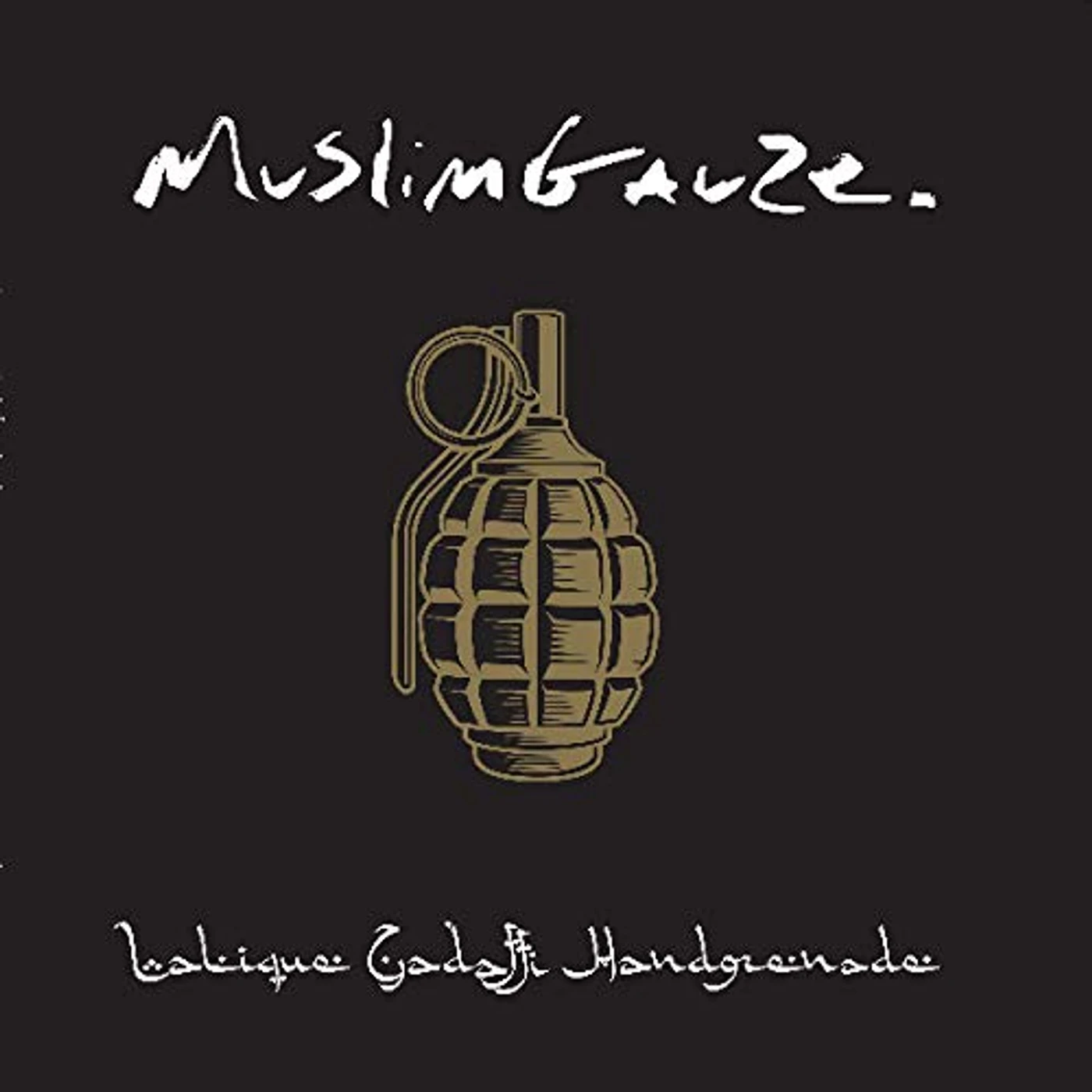 Muslimgauze Lalique Gadaffi Handgrenade Vinyl Record