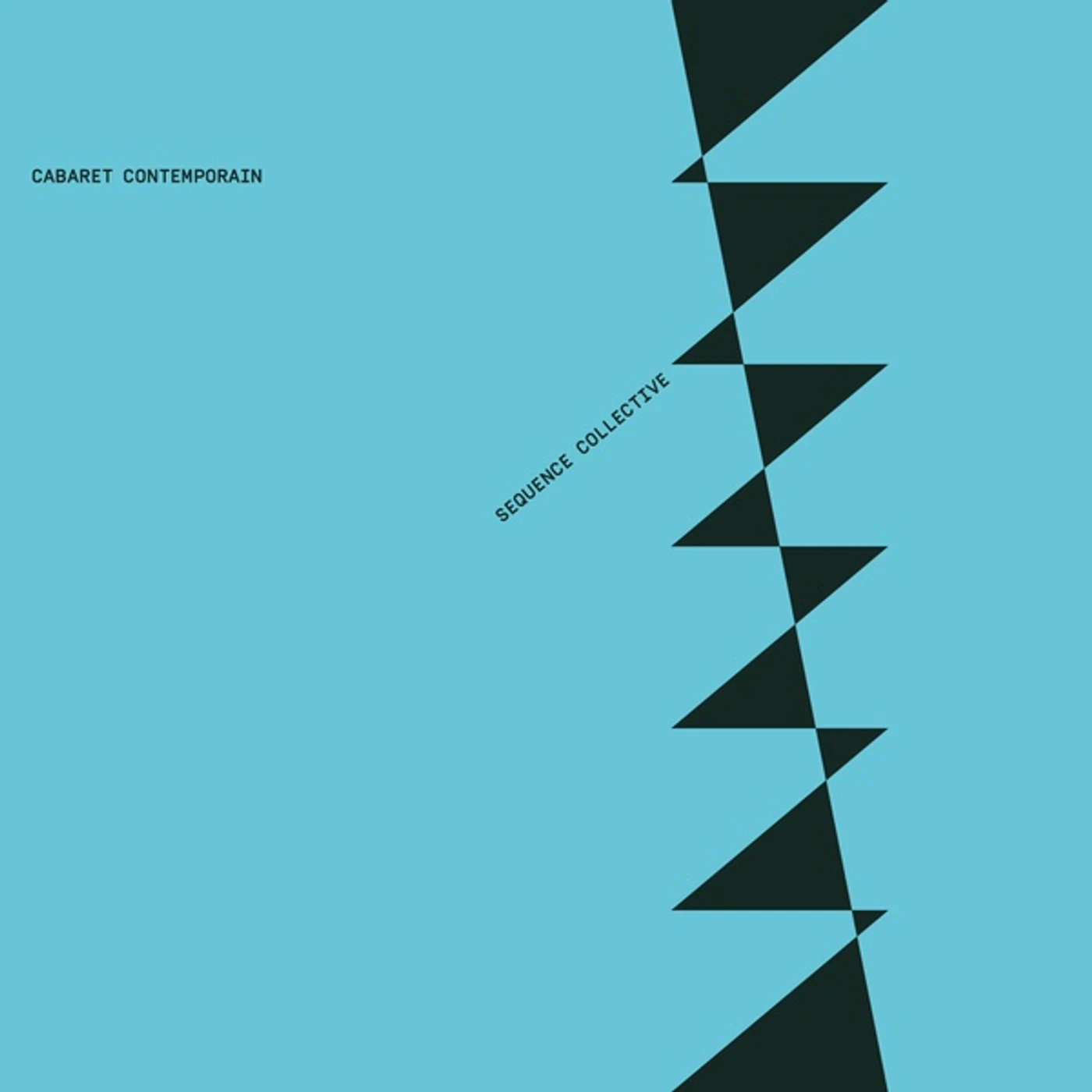 Cabaret Contemporain Sequence Collective Vinyl Record