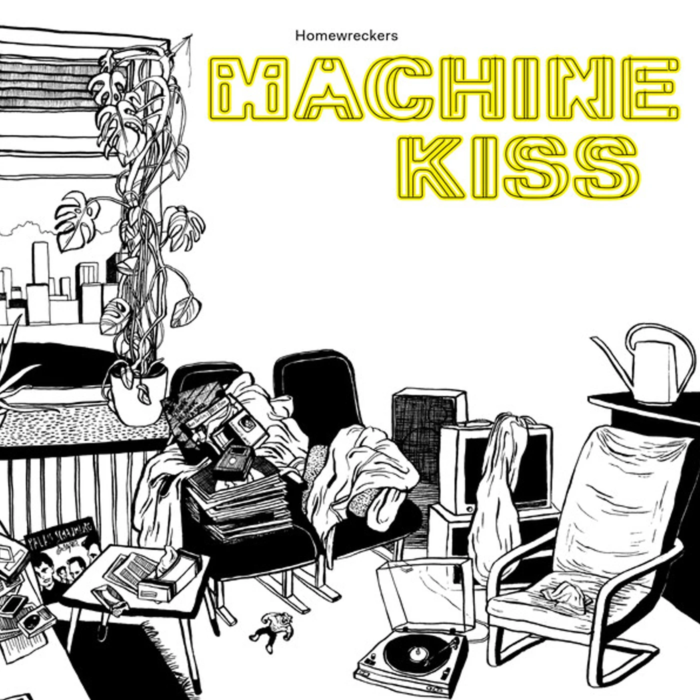Homewreckers Machinekiss Vinyl Record