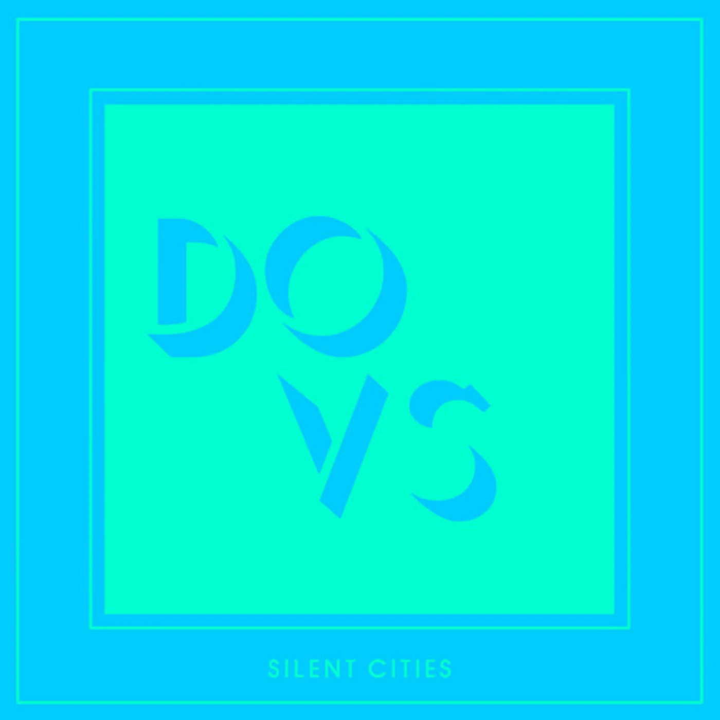 DOVS Silent Cities Vinyl Record