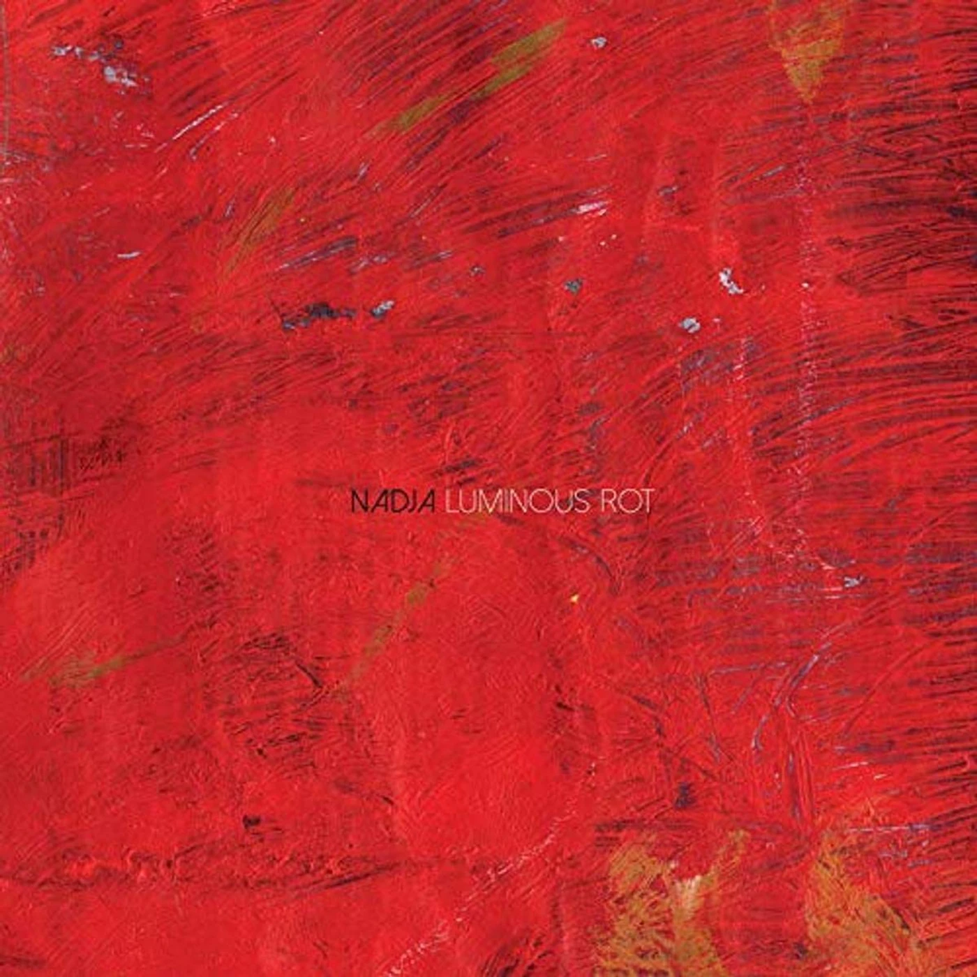 Nadja LUMINOUS ROT CD