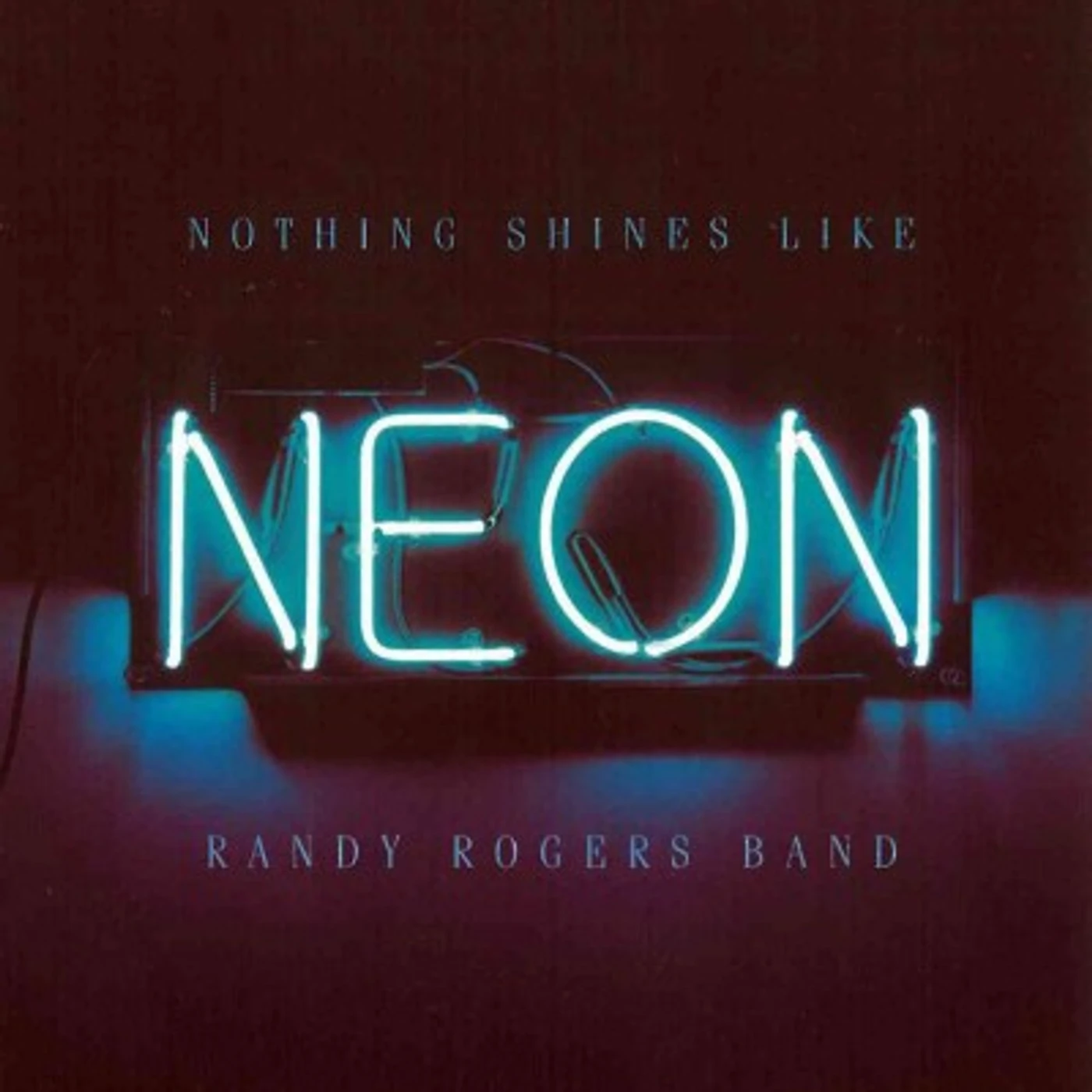 Randy Rogers Nothing Shines Like Neon CD