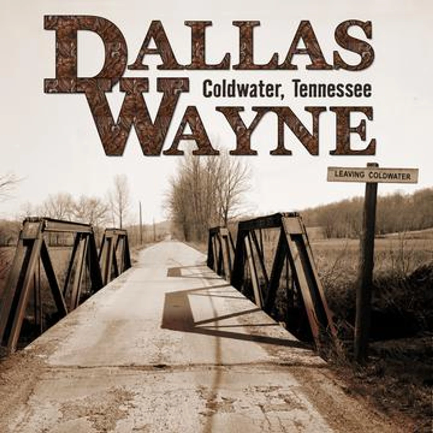 Dallas Wayne COLDWATER, TENNESSEE CD