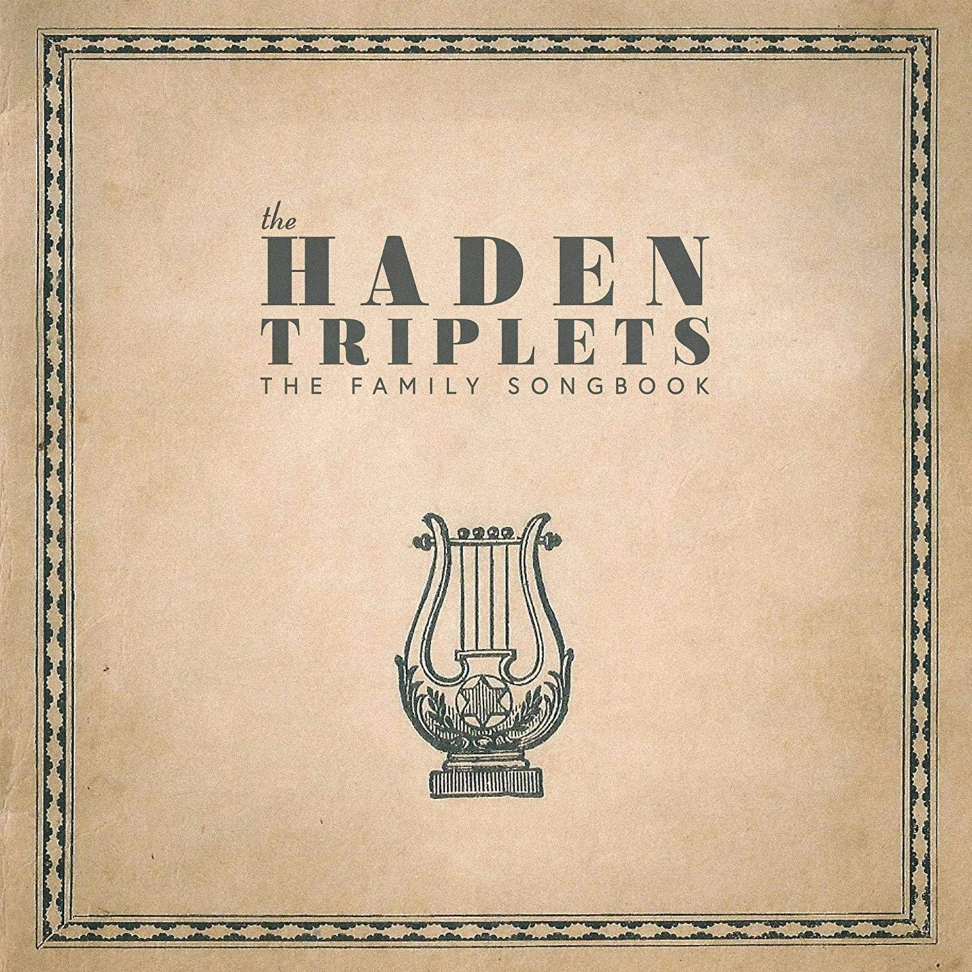 The Haden Triplets FAMILY SONGBOOK CD