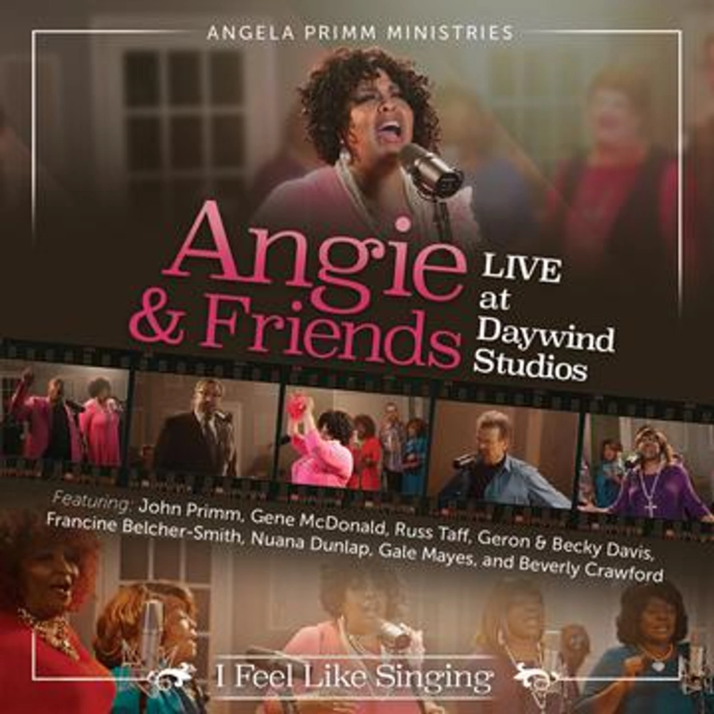 Angela Primm ANGIE & FRIENDS LIVE AT DAYWIND STUDIOS: I FEEL CD