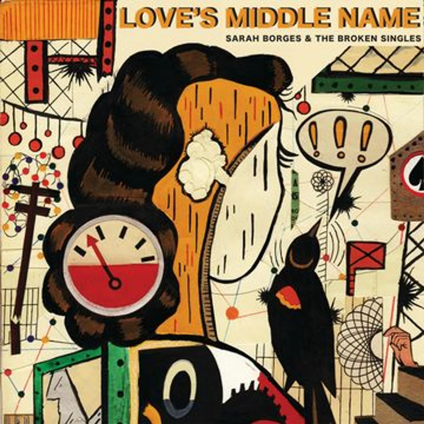 Sarah Borges and the Broken Singles Love's Middle Name CD