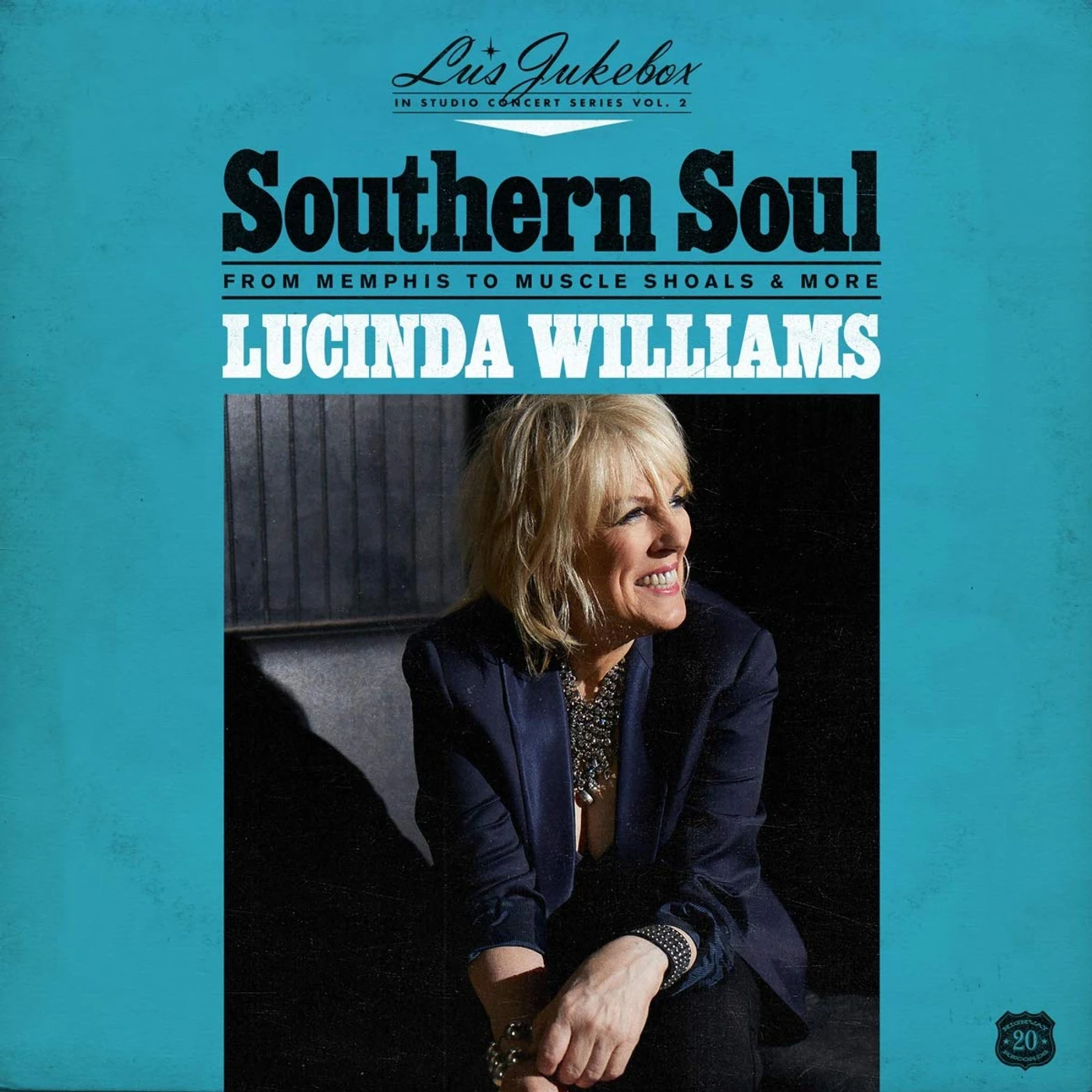 Lucinda Williams LU'S JUKEBOX VOL. 2: SOUTHERN SOUL: FROM MEMPHIS TO MUSCLE SHOALS Vinyl Record