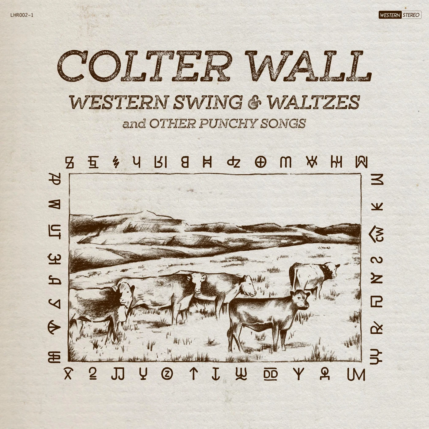 Colter Wall WESTERN SWING & WALTZES & OTHER PUNCHY SONGS Vinyl Record