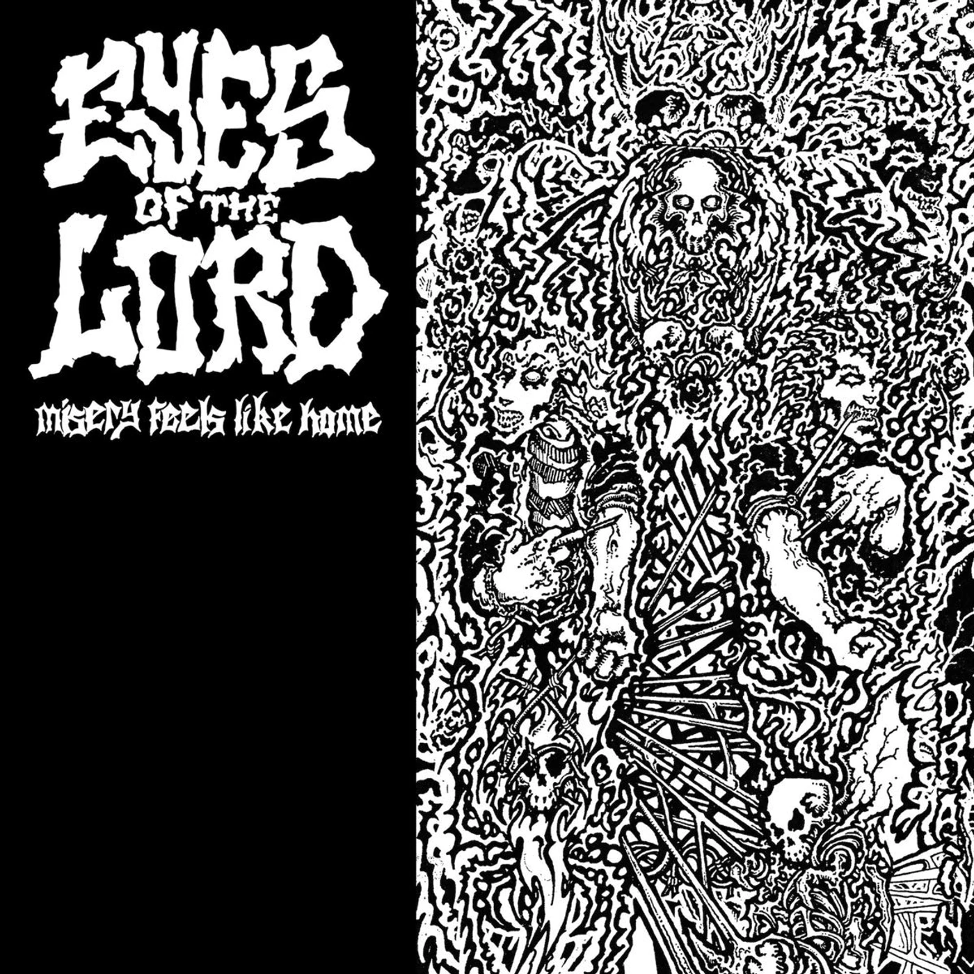 Eyes Of The Lord Misery Feels Like Home Vinyl Record
