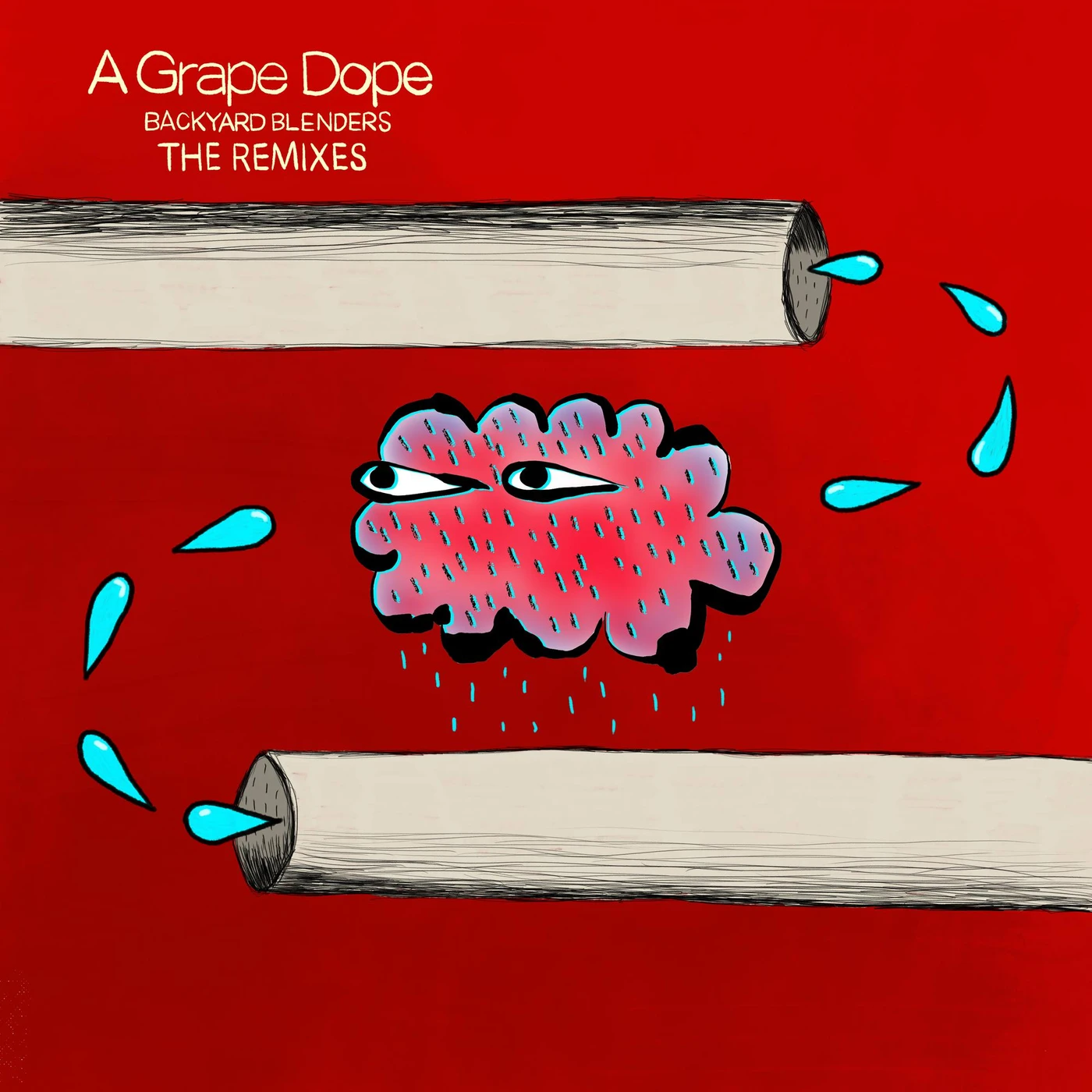 A Grape Dope Backyard Blenders: The Remixes Vinyl Record