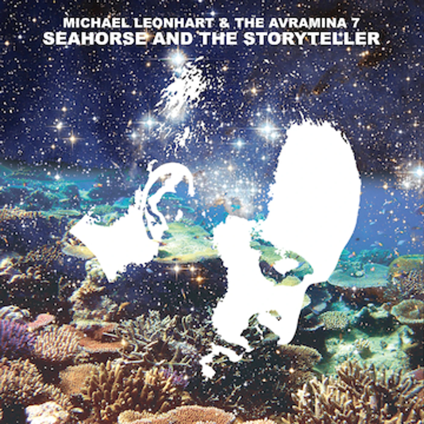 Michael Leonhart Seahourse And The Storyteller Vinyl Record