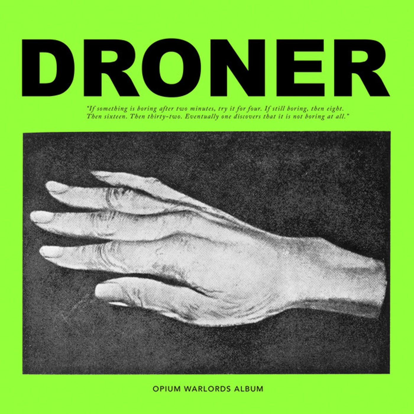 Opium Warlords Droner Vinyl Record
