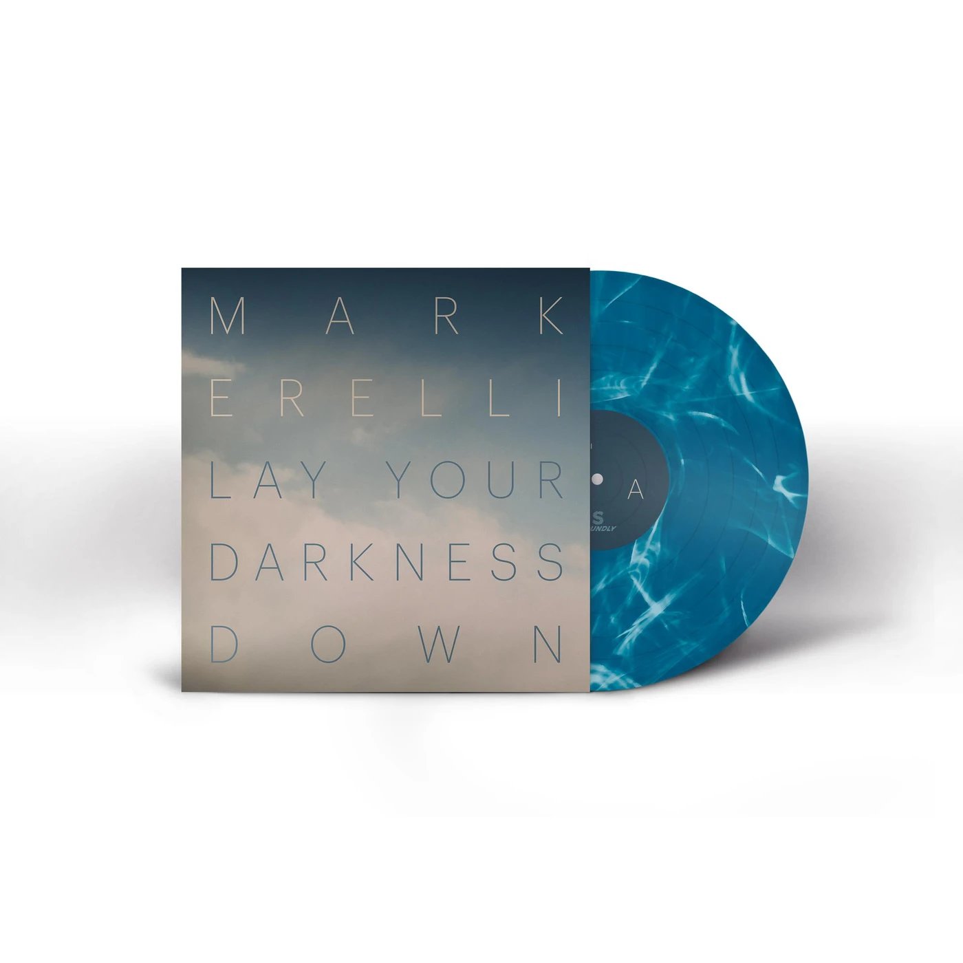 Mark Erelli Lay Your Darkness Down Vinyl Record