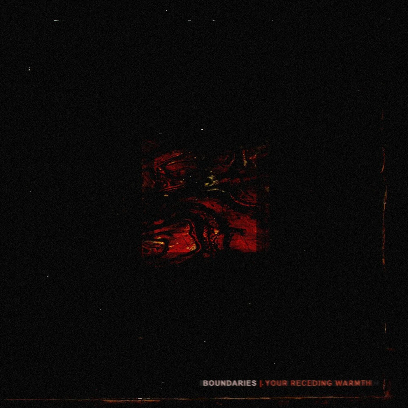 Boundaries Your Receding Warmth Vinyl Record