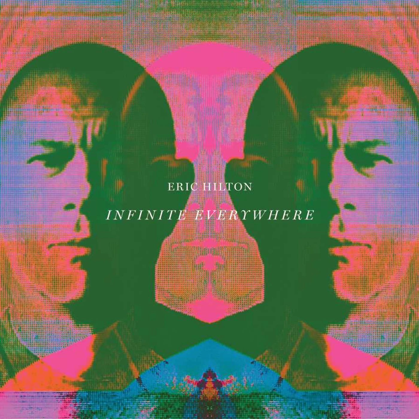 Eric Hilton INFINITE EVERYWHERE CD