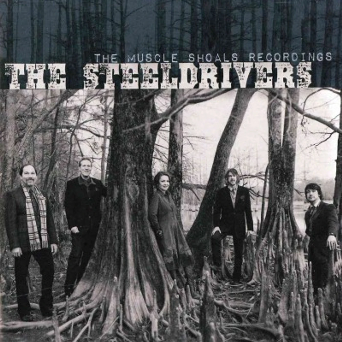 The Steeldrivers Muscle Shoals Recordings CD