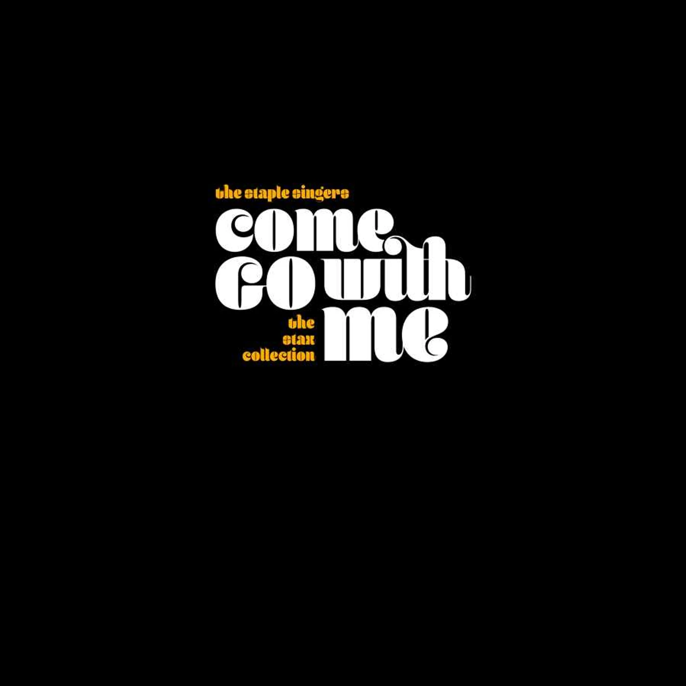 The Staple Singers COME GO WITH ME: THE STAX COLLECTION (7CD BOX SET)