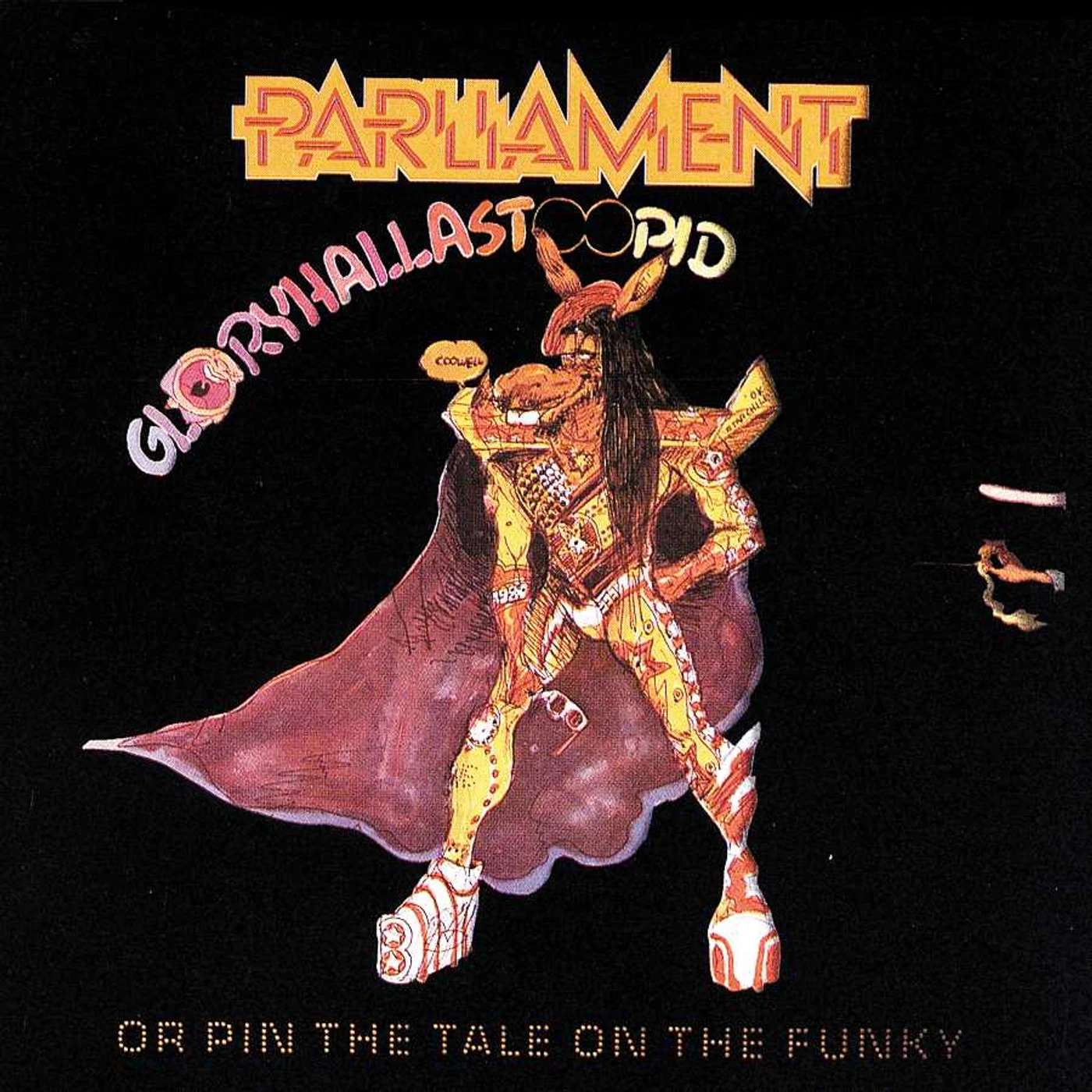 Parliament Gloryhallastoopid CD