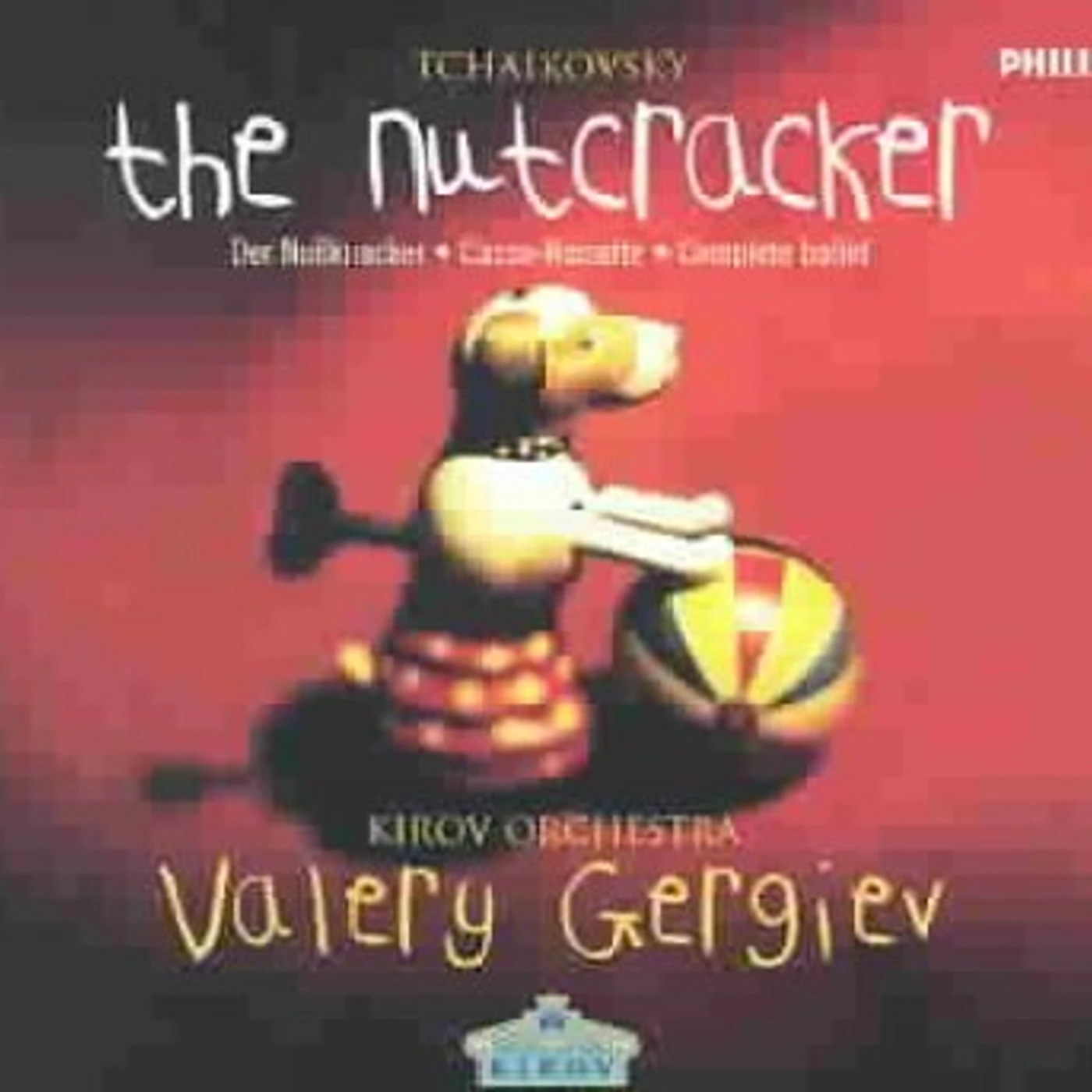 Peter Ilyich Tchaikovsky The Nutcracker CD