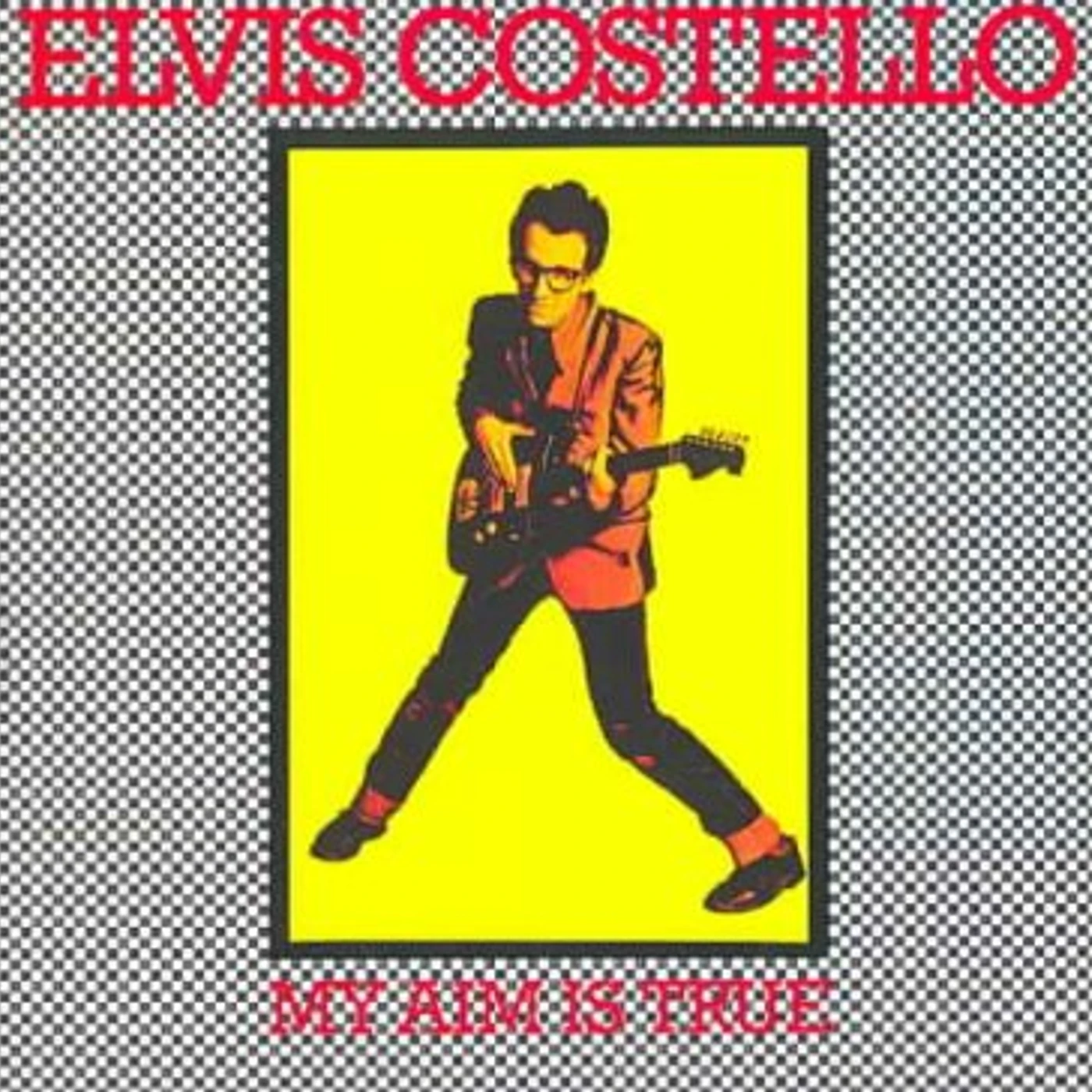 Elvis Costello MY AIM IS TRUE CD