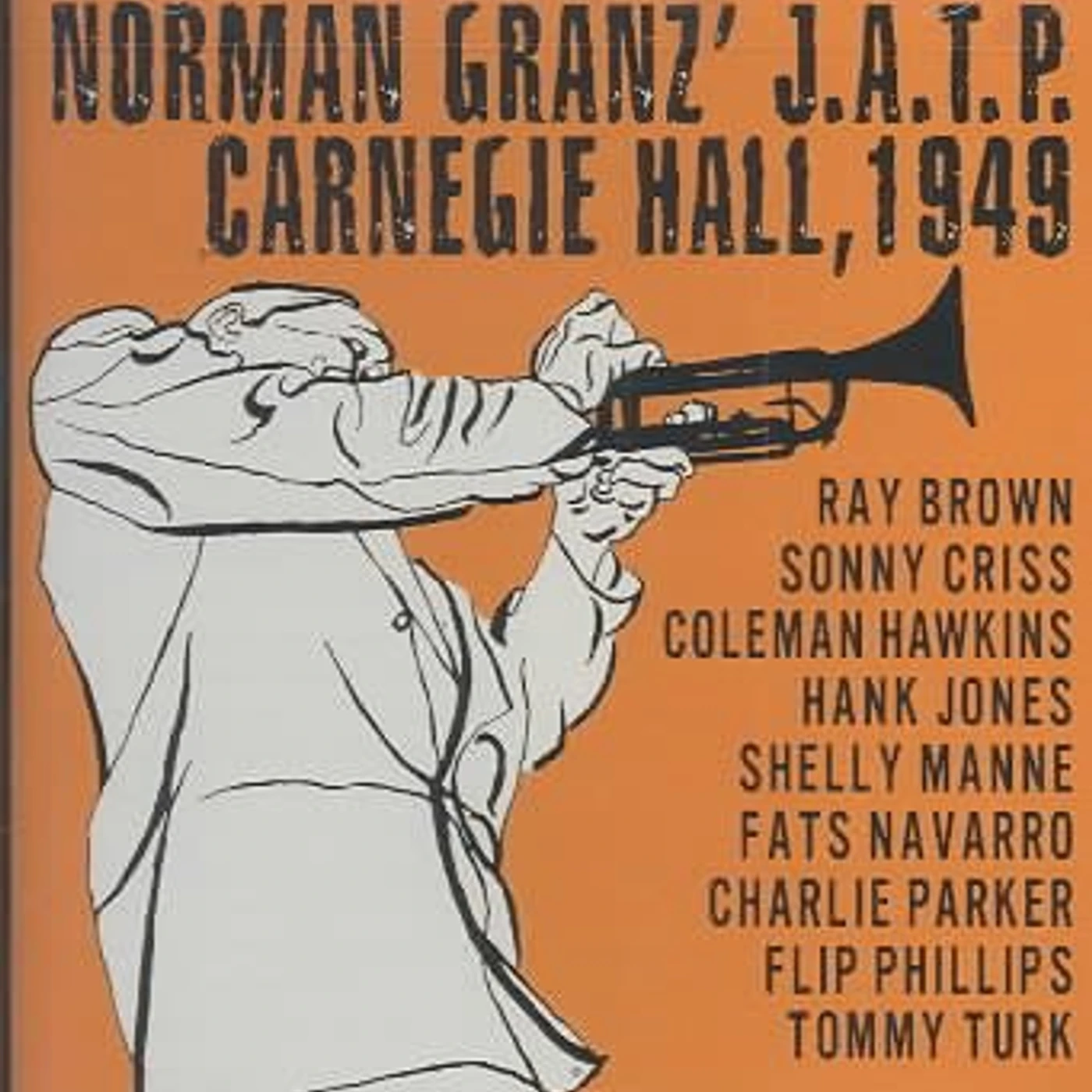 Jazz At The Philharmonic At Carnegie Hall, 1949 CD