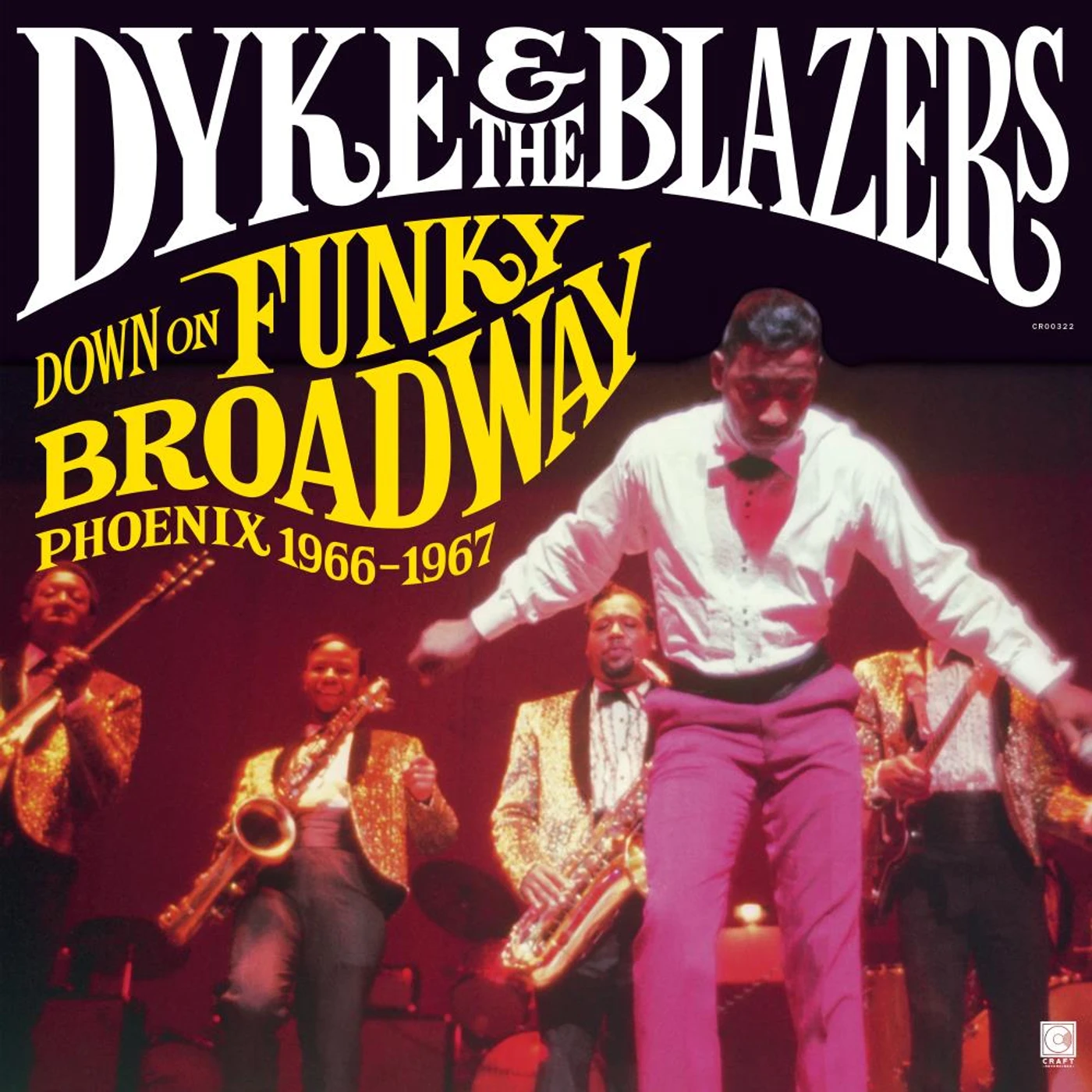 Dyke & The Blazers DOWN ON FUNKY BROADWAY: PHOENIX (1966-1967) (2LP) Vinyl Record