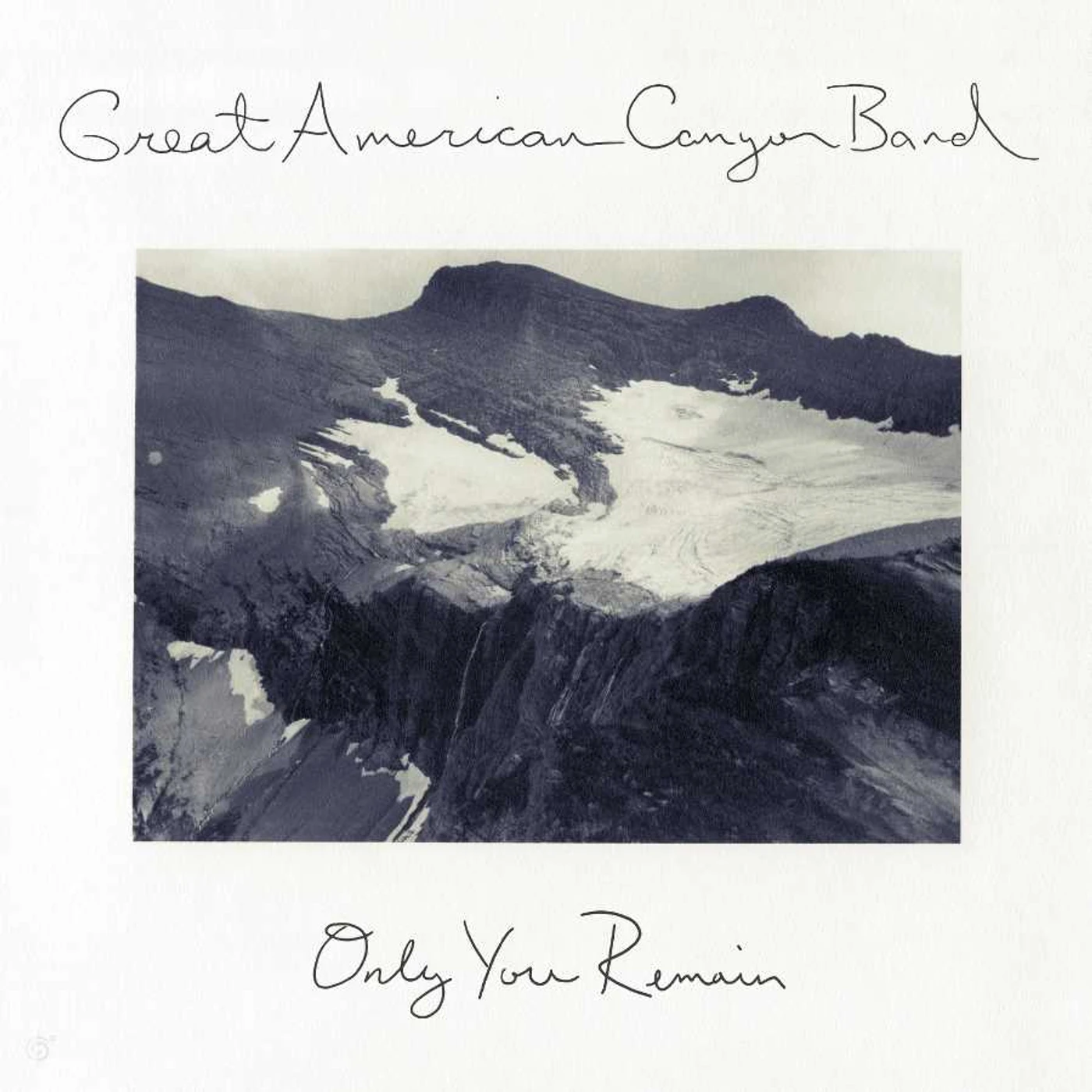 Great American Canyon Band ONLY YOU REMAIN Vinyl Record