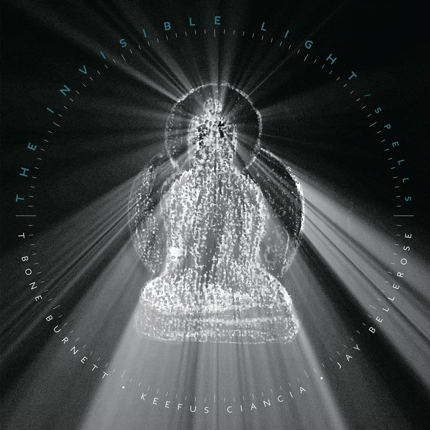 T Bone Burnett INVISIBLE LIGHT: SPELLS Vinyl Record