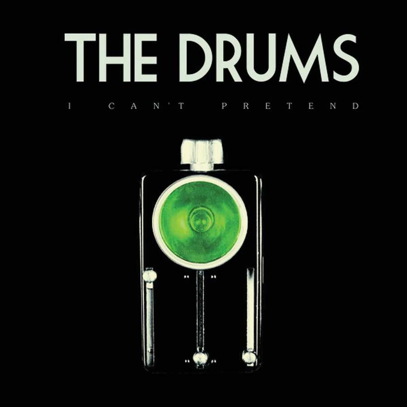 The Drums I Can't Pretend (7 ) Vinyl Record
