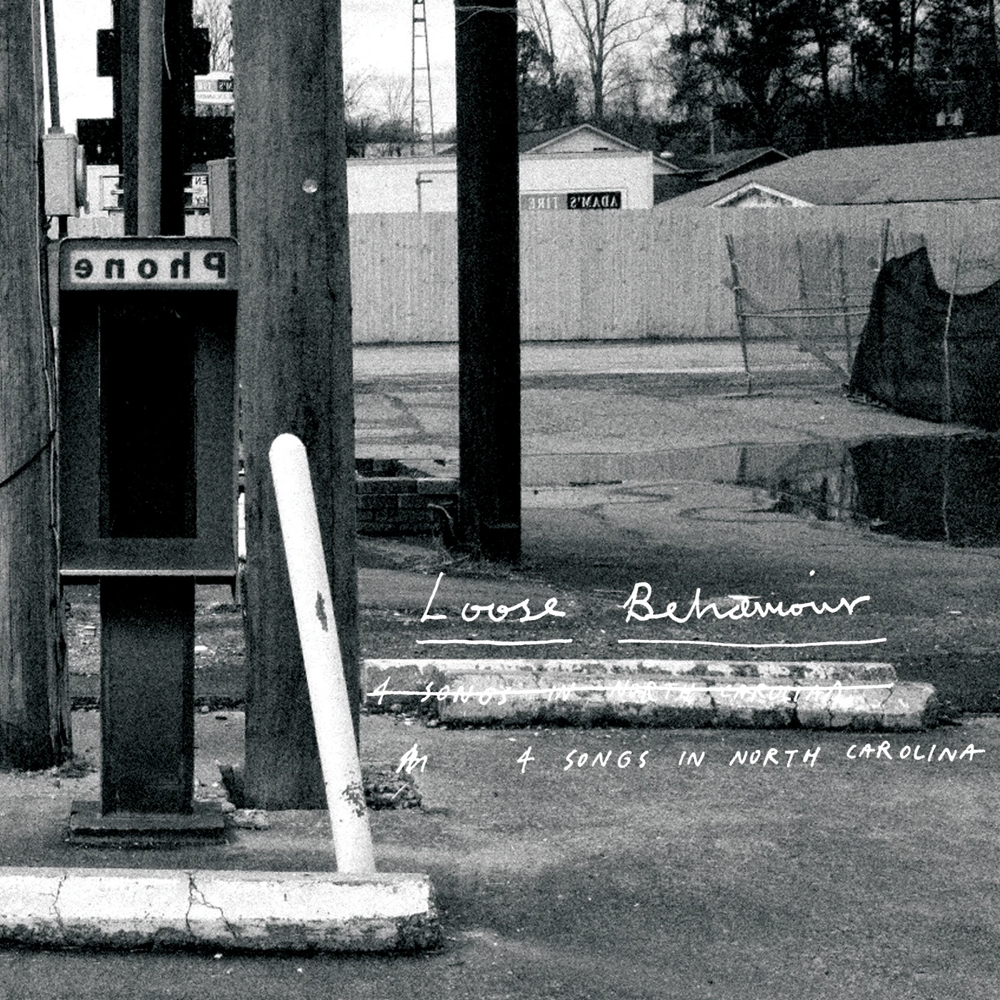 Loose Behaviour 4 Songs in North Carolina Vinyl Record