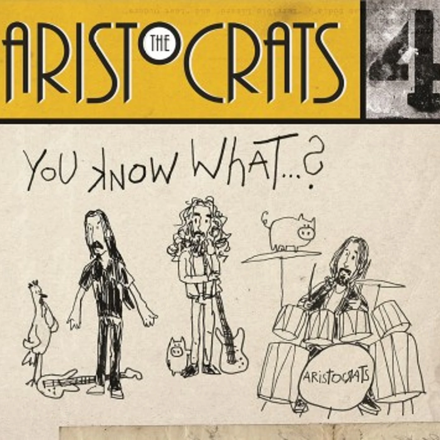 Aristocrats YOU KNOW WHAT CD