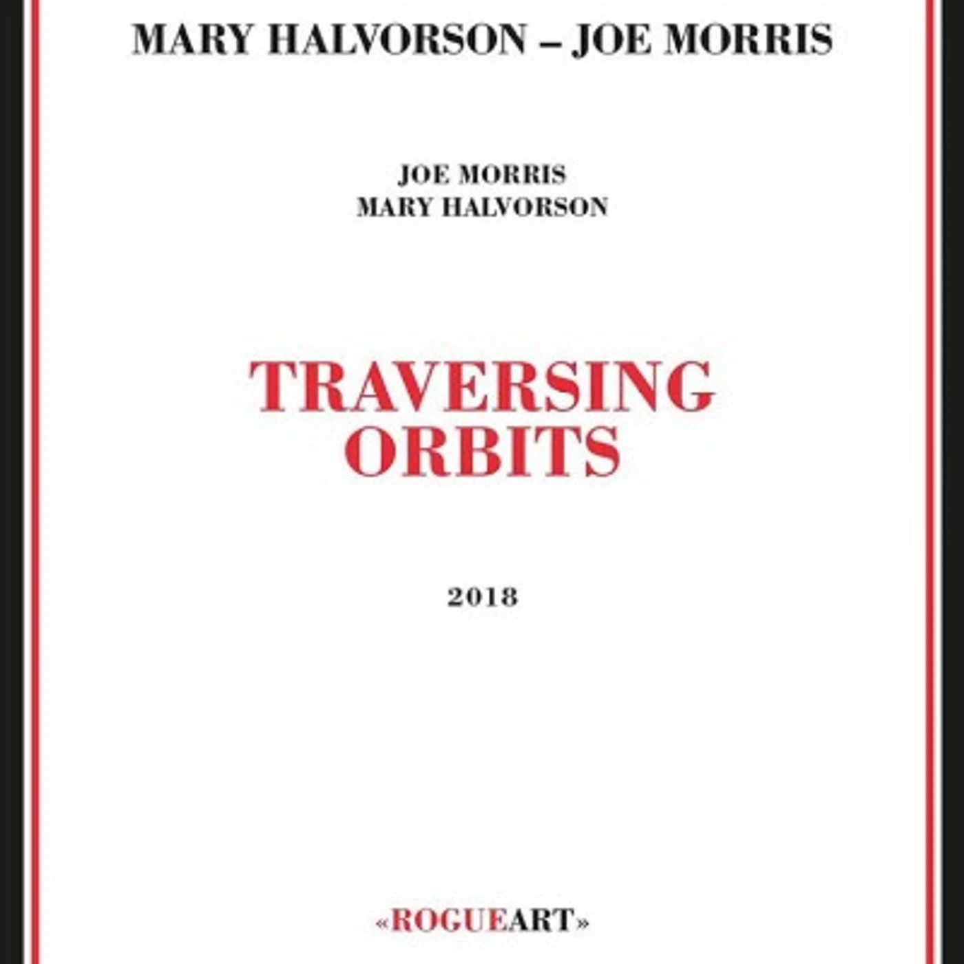 Mary Halvorson Traversing Orbits CD