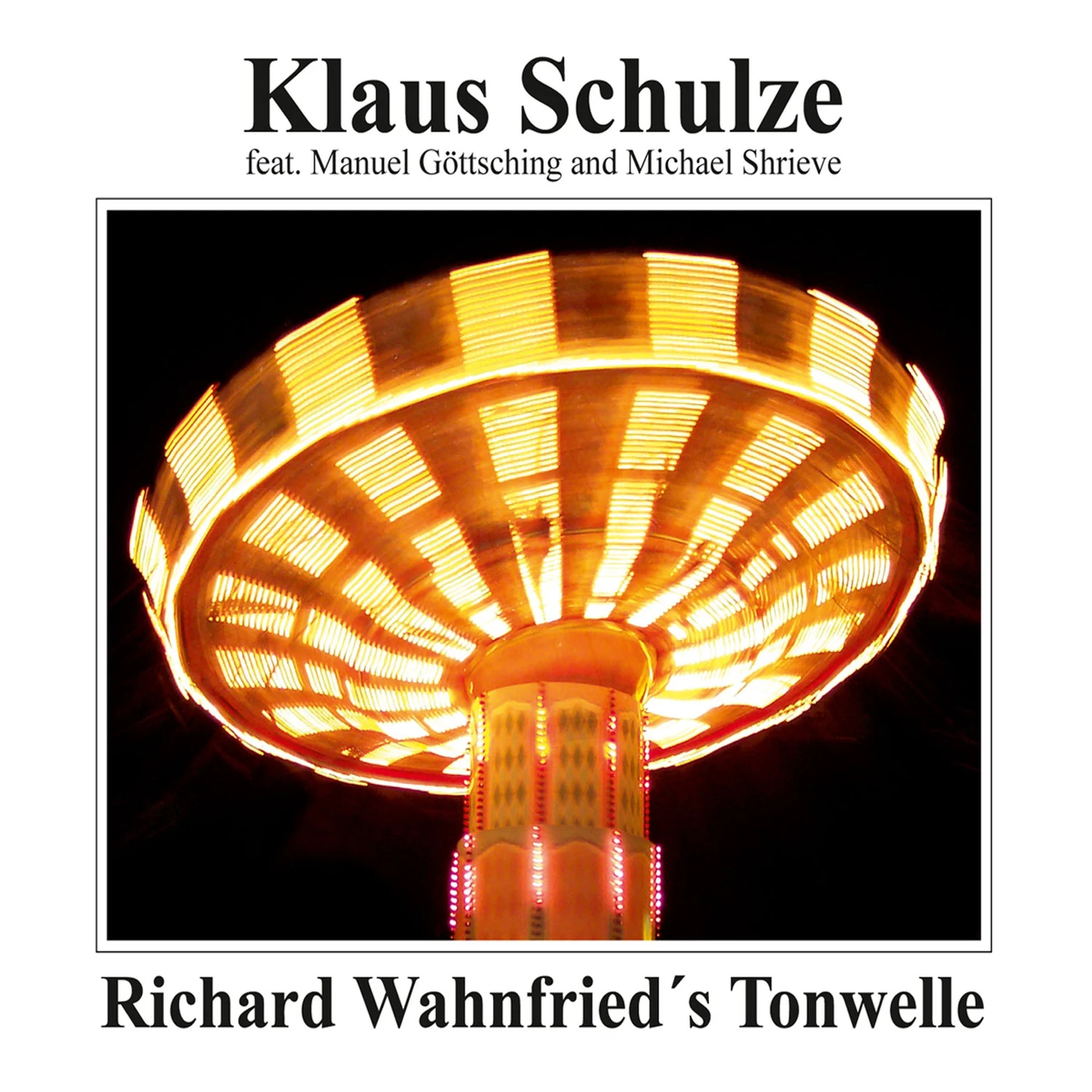 Klaus Schulze RICHARD WAHNFRIED’S TONWELLE CD