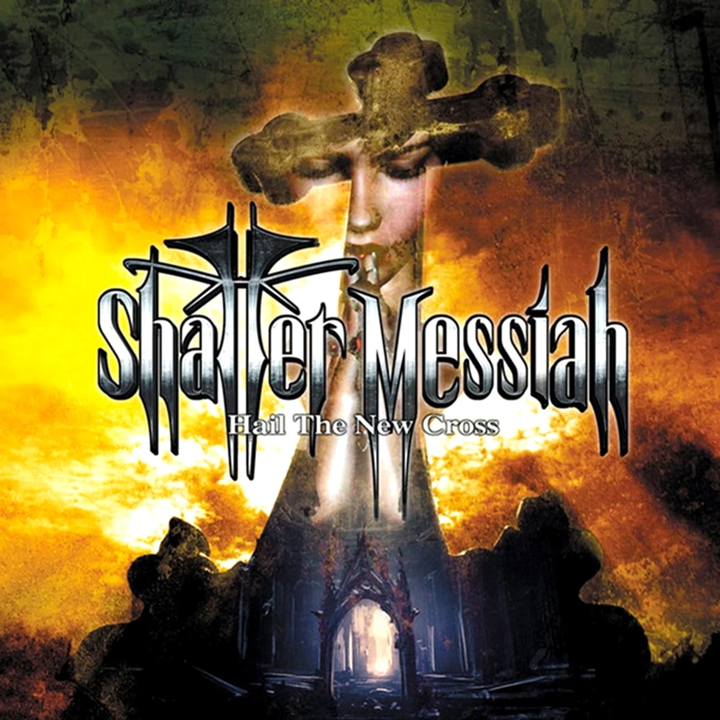 Shatter Messiah   Hail The New Cross CD