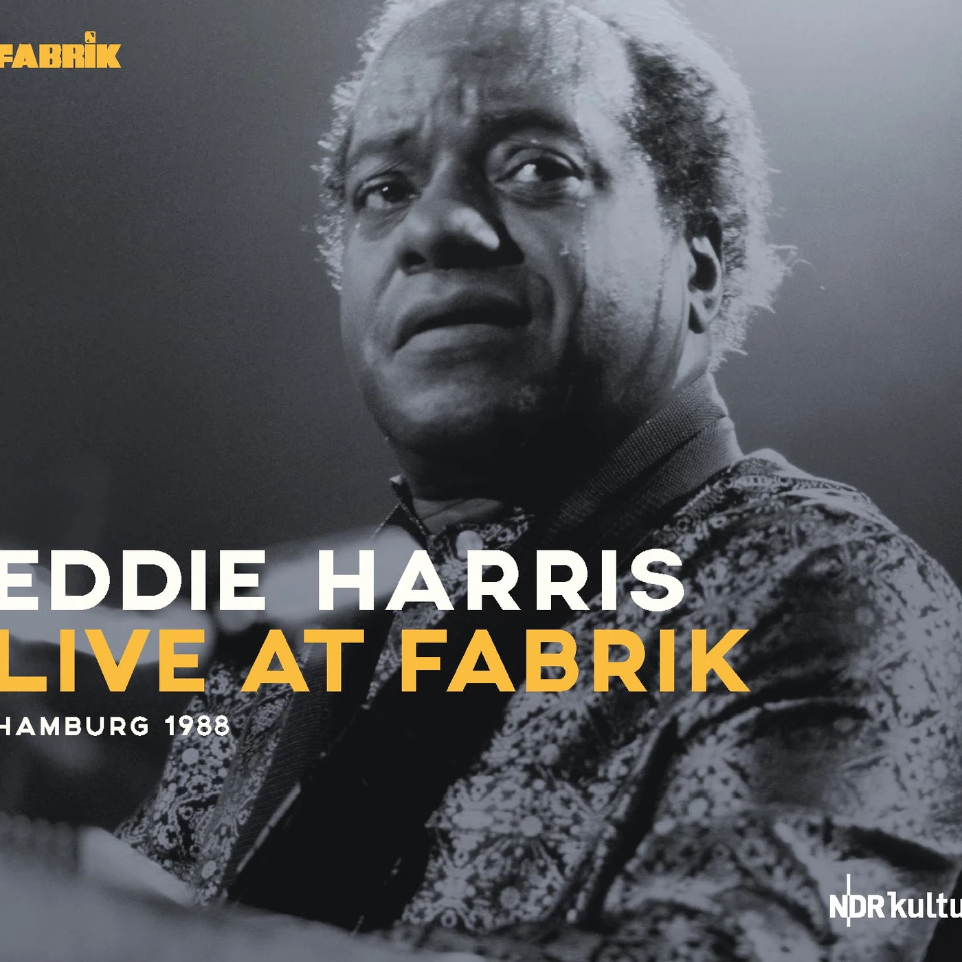 Eddie Harris Quartet   Live At Fabrik Ha CD