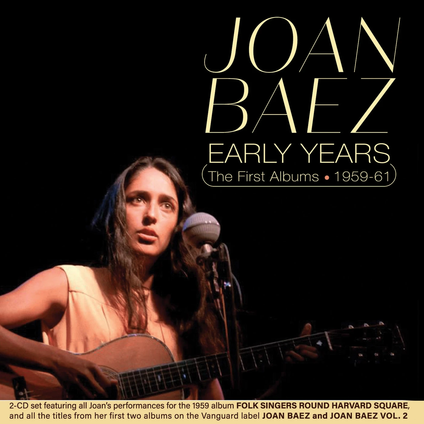 Joan Baez EARLY YEARS: THE FIRST ALBUMS 1959-61 CD