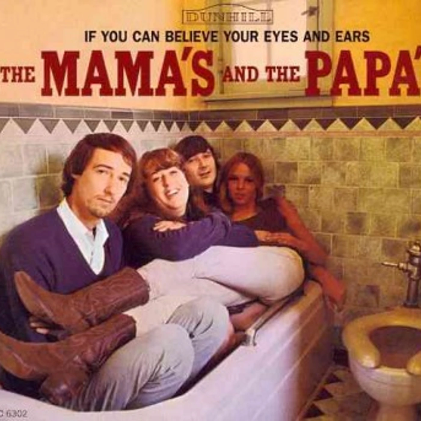 The Mamas & The Papas If You Can Believe Your Eyes & Ears CD