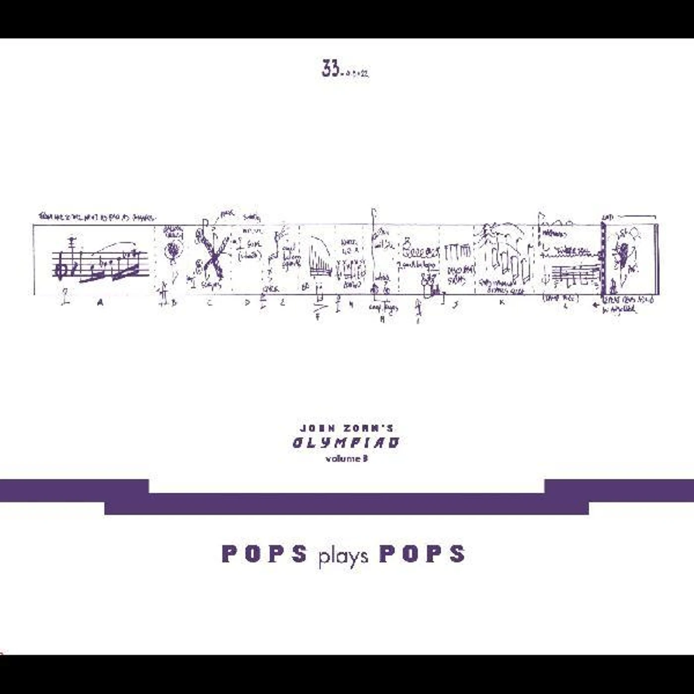 JOHN ZORN’S OLYMPIAD VOL. 3 - POPS PLAYS POPS - EUGENE CHADBOURNE PLAYS THE BOOK OF HEADS CD