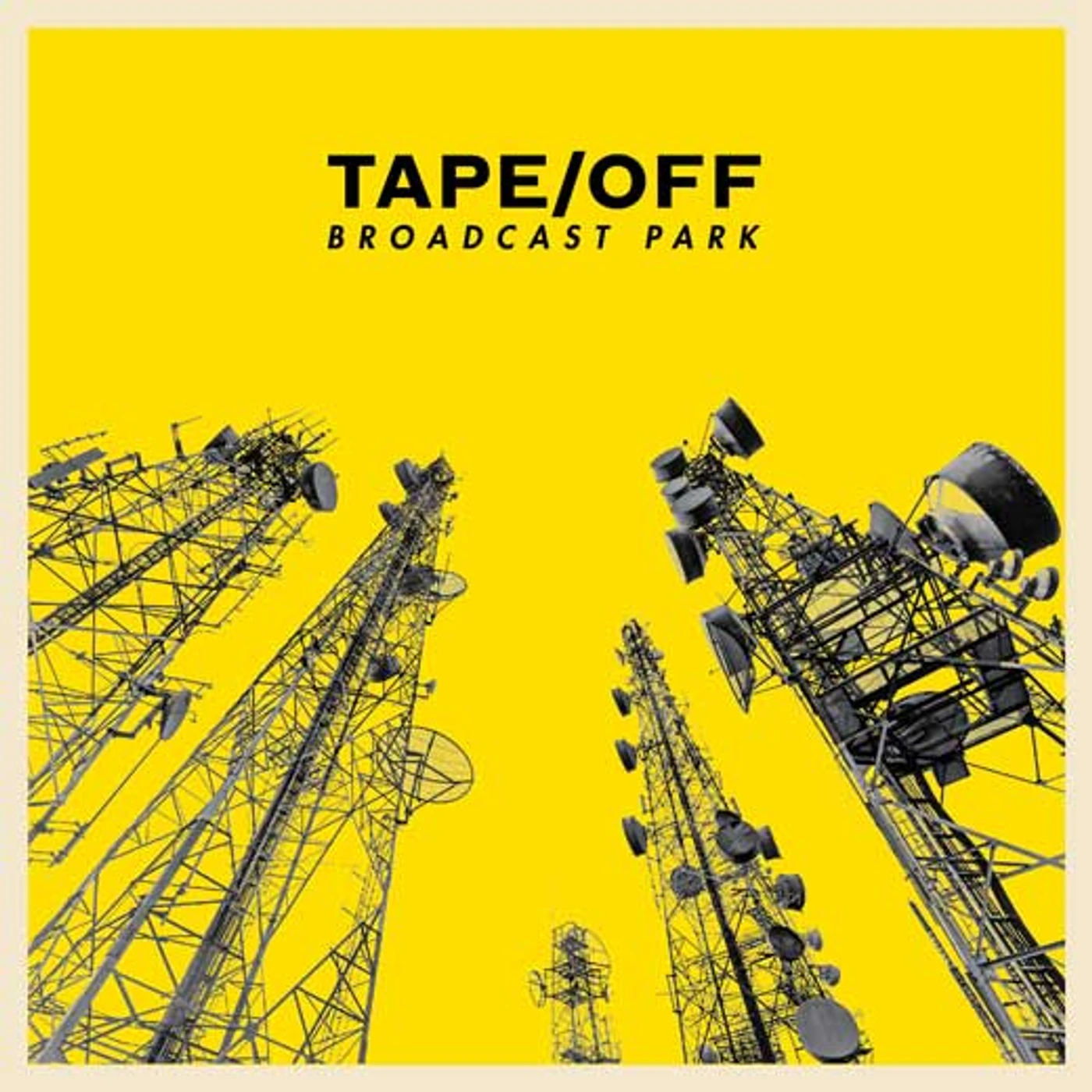 Tape/Off Broadcase park Vinyl Record