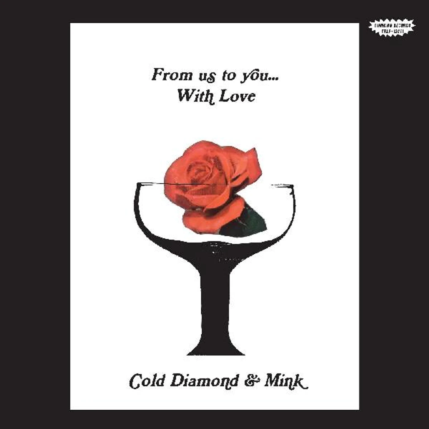 Cold Diamond & Mink From Us To You... With Love Vinyl Record