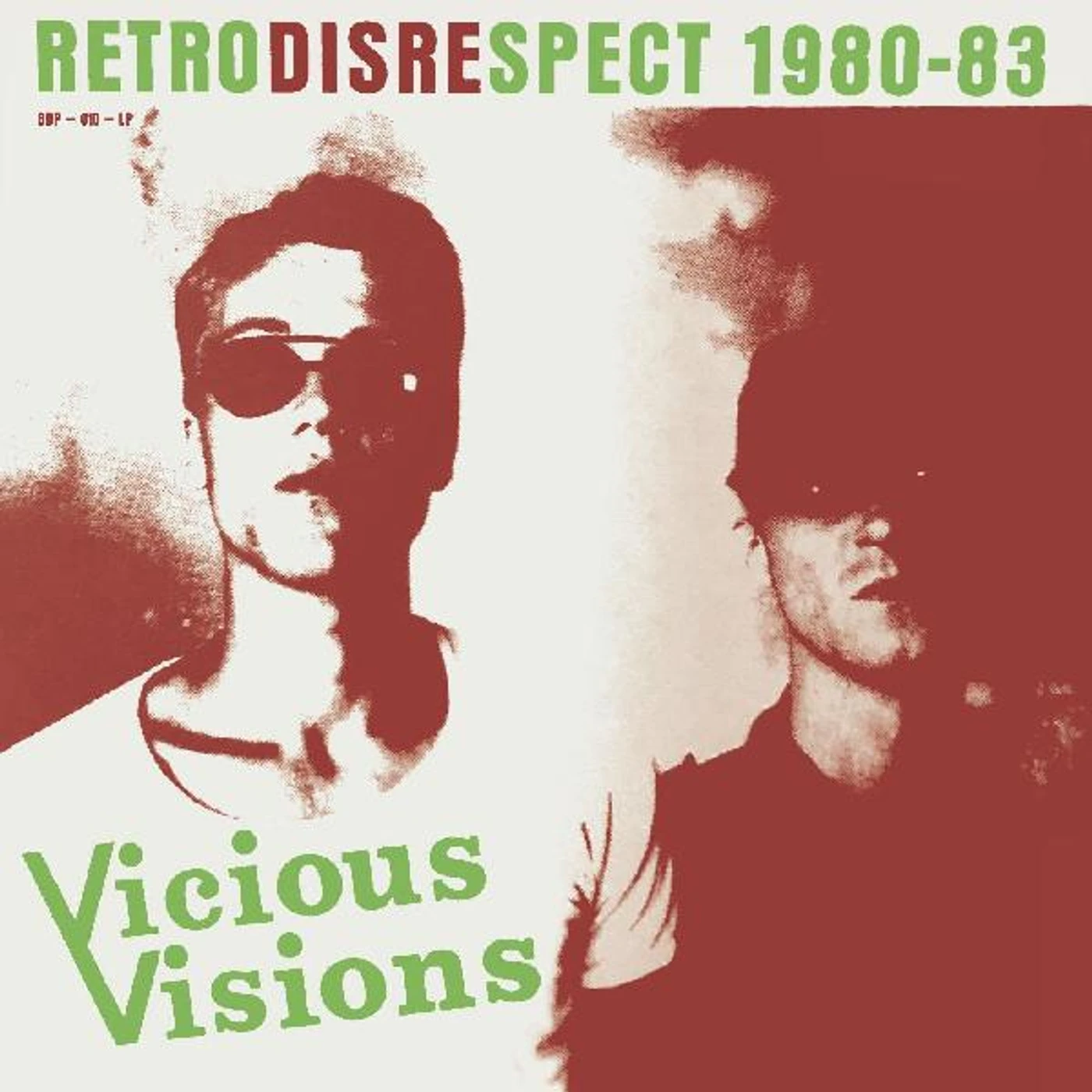 Vicious Visions Retrodisrespect 1980 83 Vinyl Record