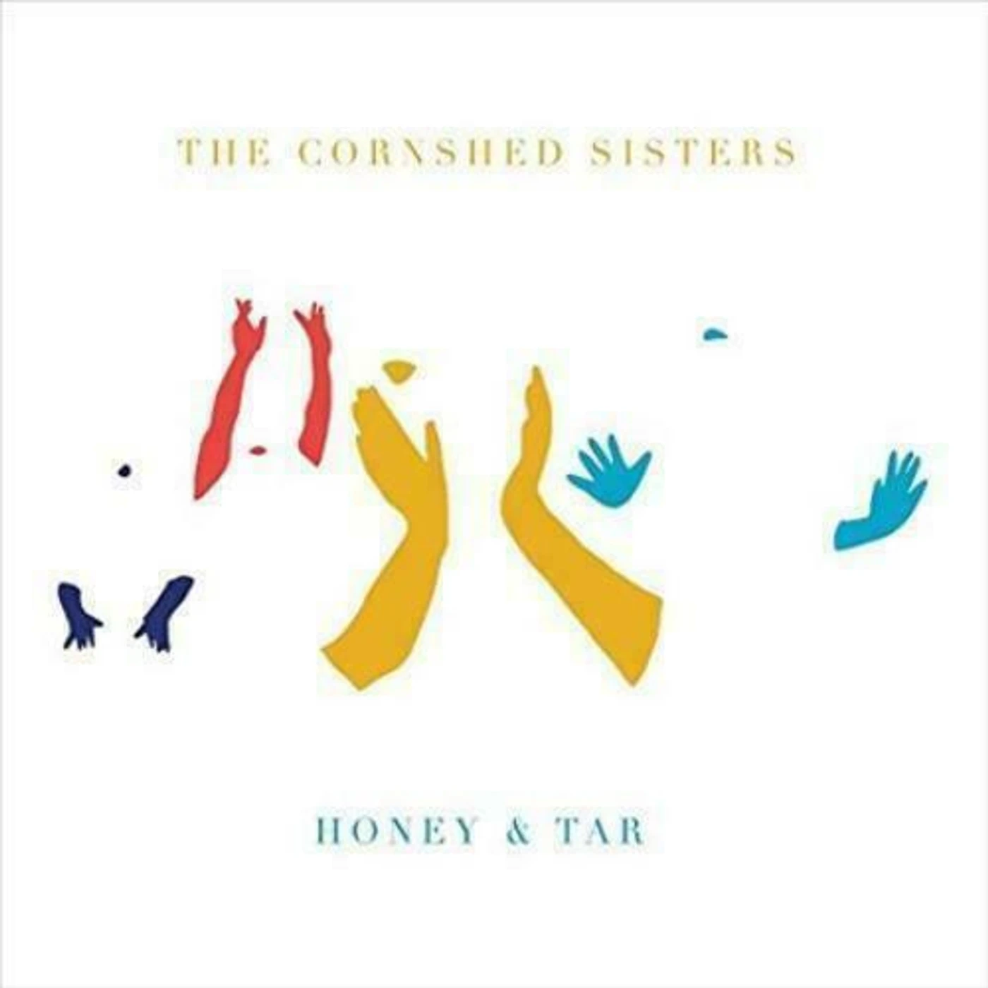 The Cornshed Sisters Honey & Tar Vinyl Record
