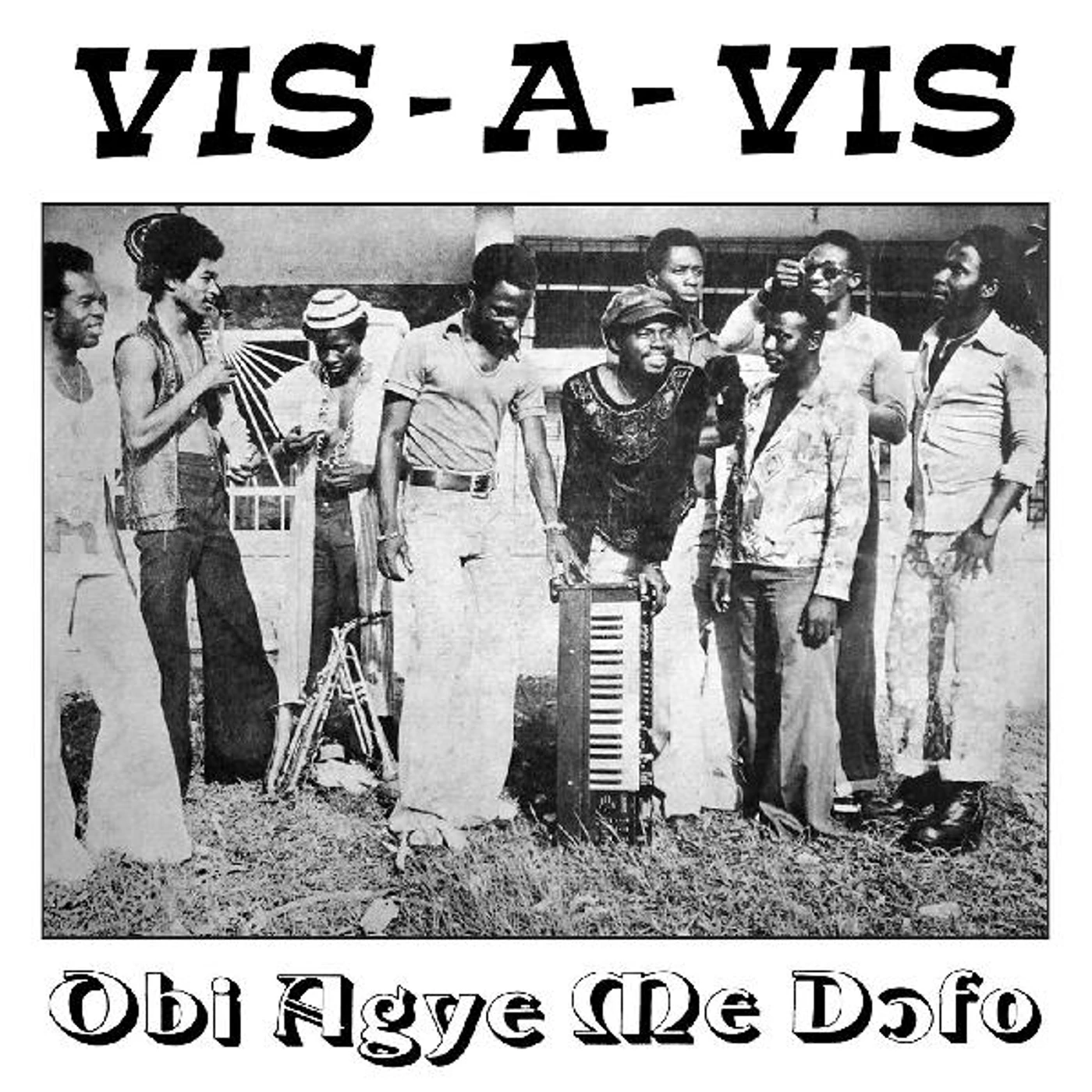 Vis a Vis OBI AGYE ME DOFO Vinyl Record