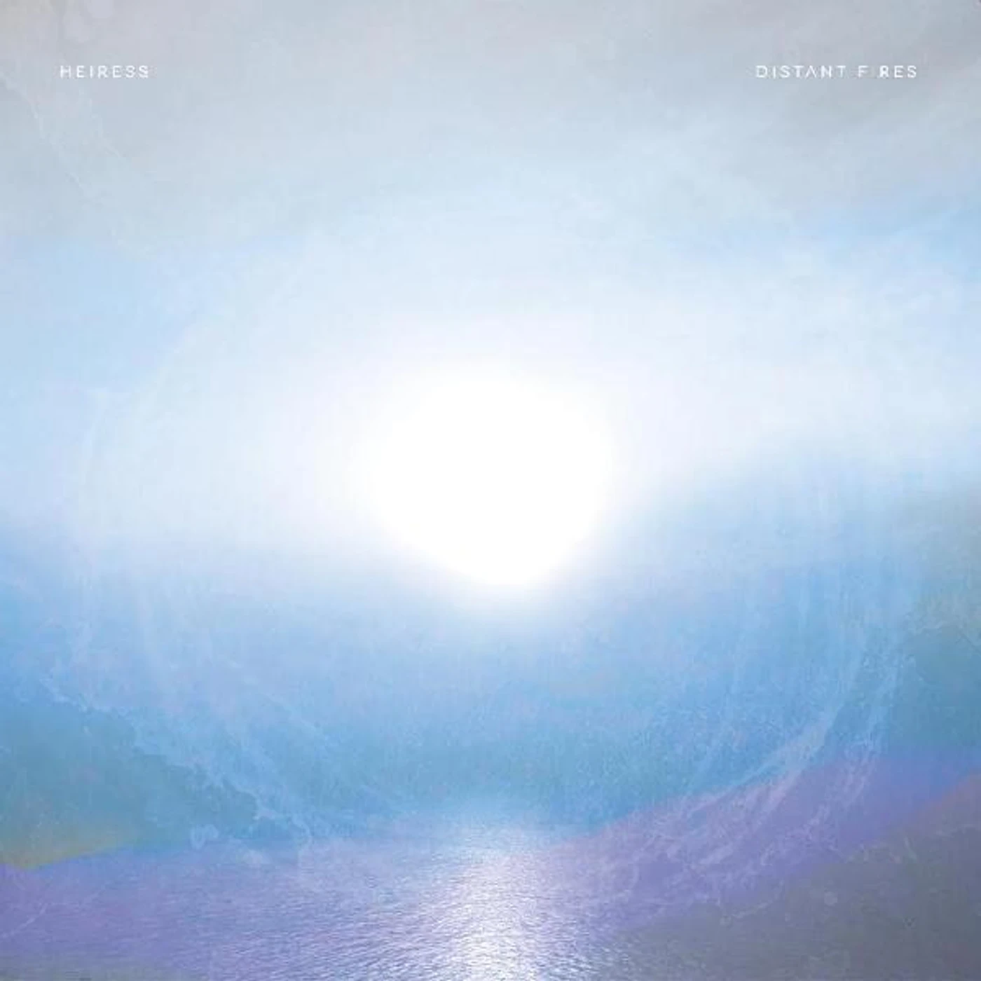 Heiress Distant Fires Vinyl Record
