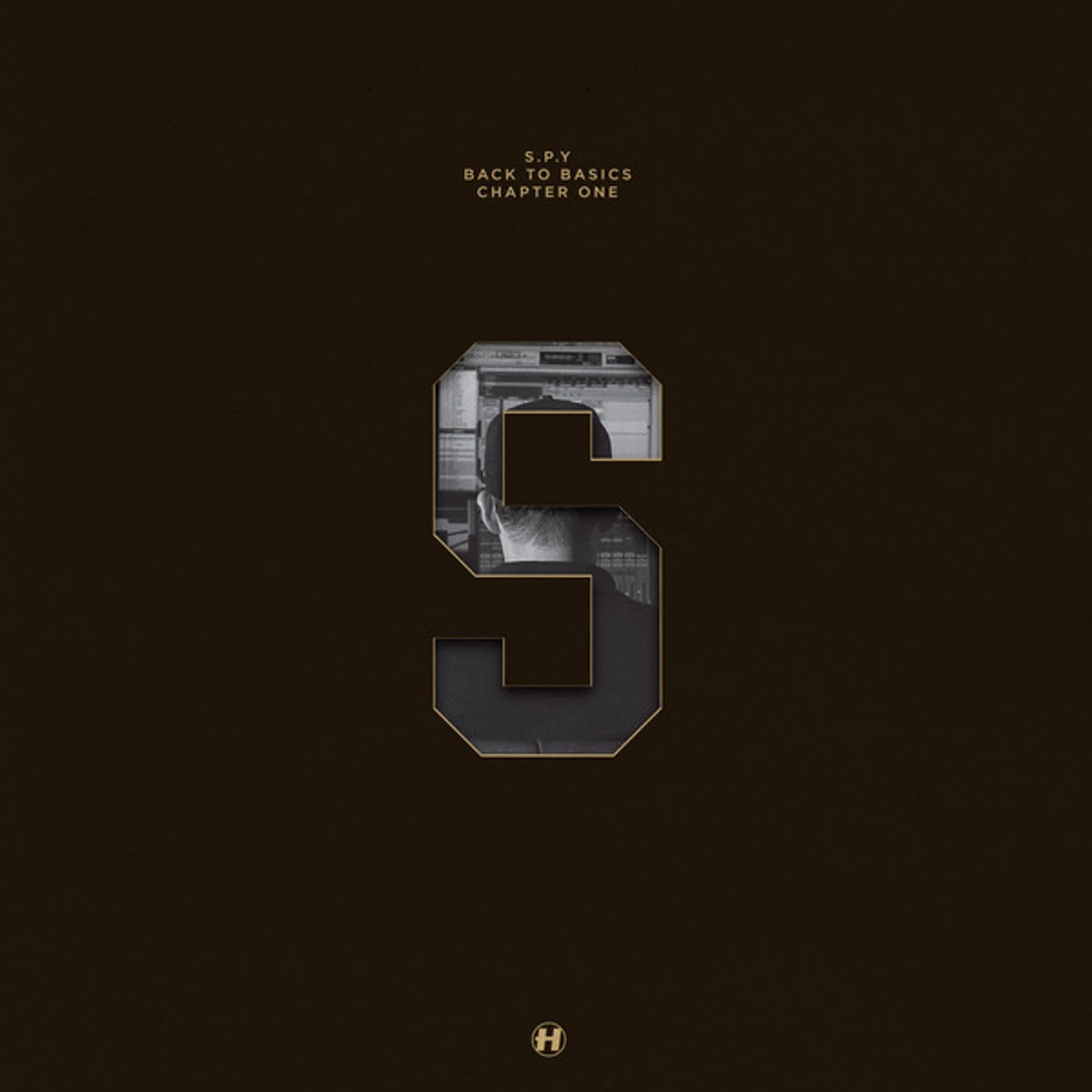 S.P.Y Back To Basics Chapter One Vinyl Record