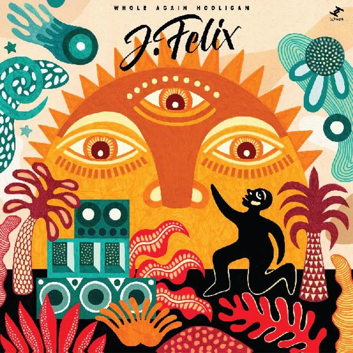 J-Felix Whole Again Hooligan Vinyl Record
